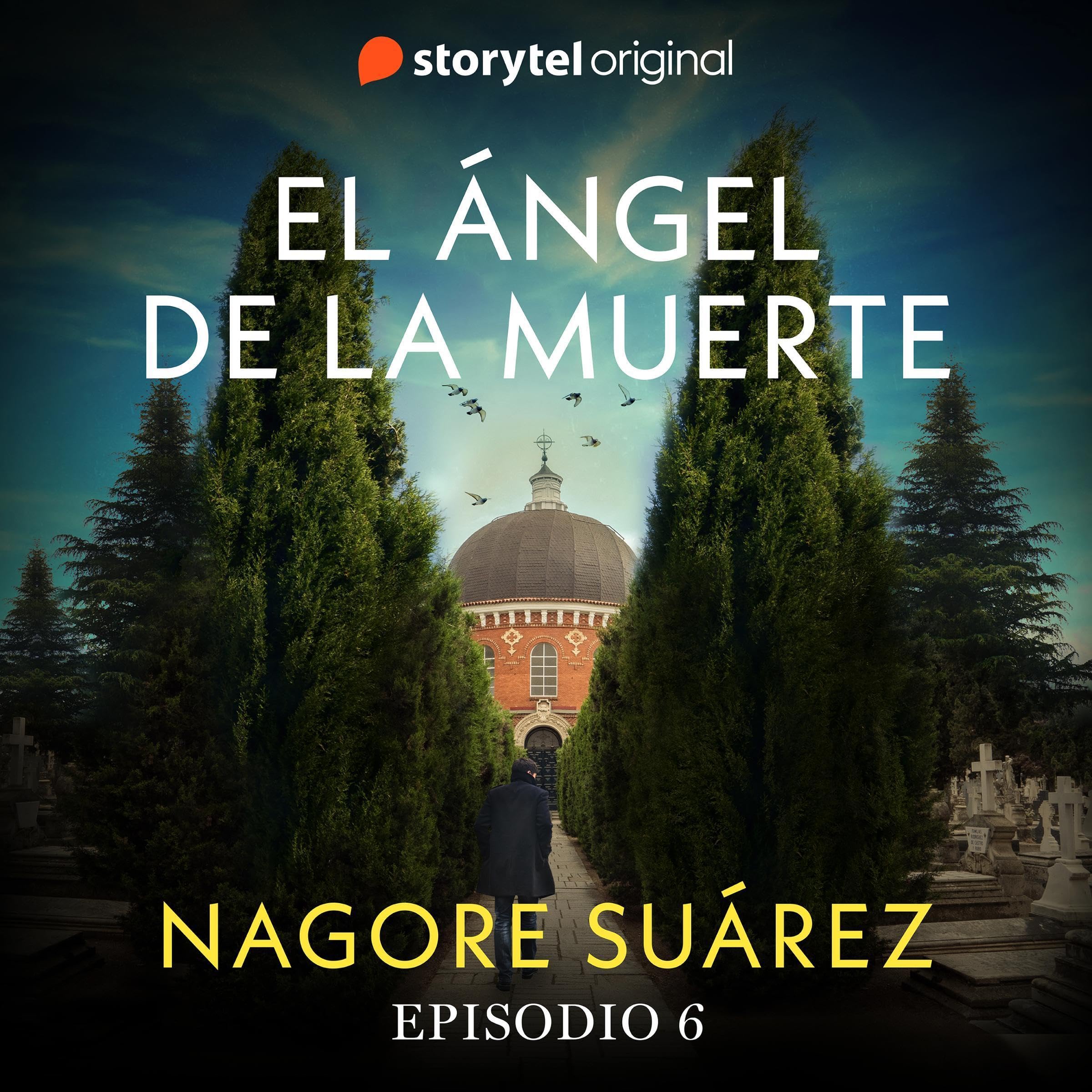 El ángel de la muerte, E06 [The Angel of Death, E06]