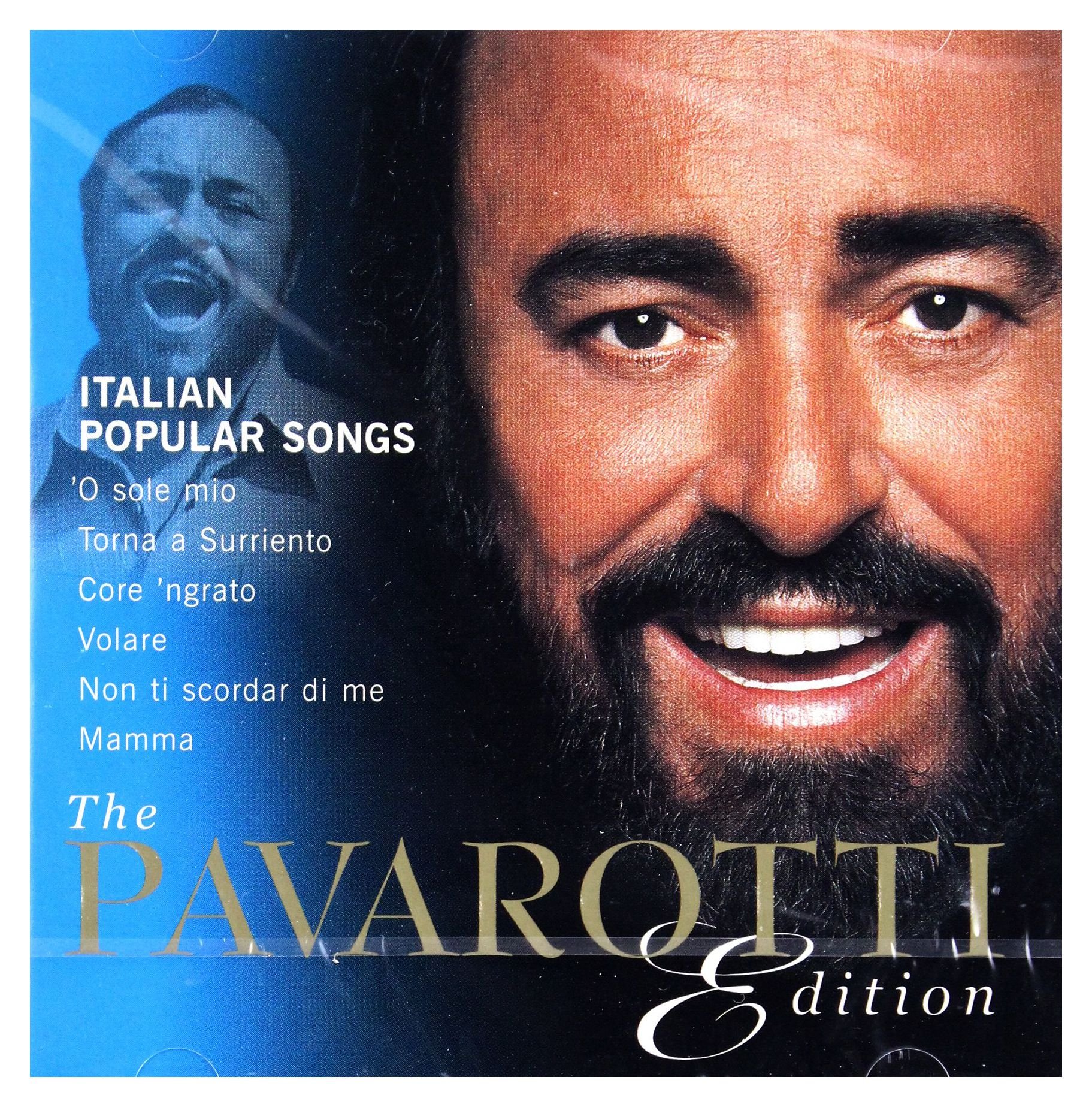 Italian Popular Songs (Pavarotti Edition) [Audio CD] Luciano Pavarotti; Andrea Griminelli; Eduardo di Capua; E.A. Mario; Salvatore Cardillo; Vincenzo Valente; Vincenzo De Crescenzo; Vincenzo d'Annibale; Guido Maria Ferilli; Domenico Modugno; Gabriele Sibella; Luigi Denza; Ernesto De Curtis; Cesare Andrea Bixio; Eldo di Lazzaro; Anton Guadagno; Giancarlo Chiaramello; Adalberto Tonini; Henry Mancini; Bologna Community Theater Orchestra and National Philharmonic Orchestra