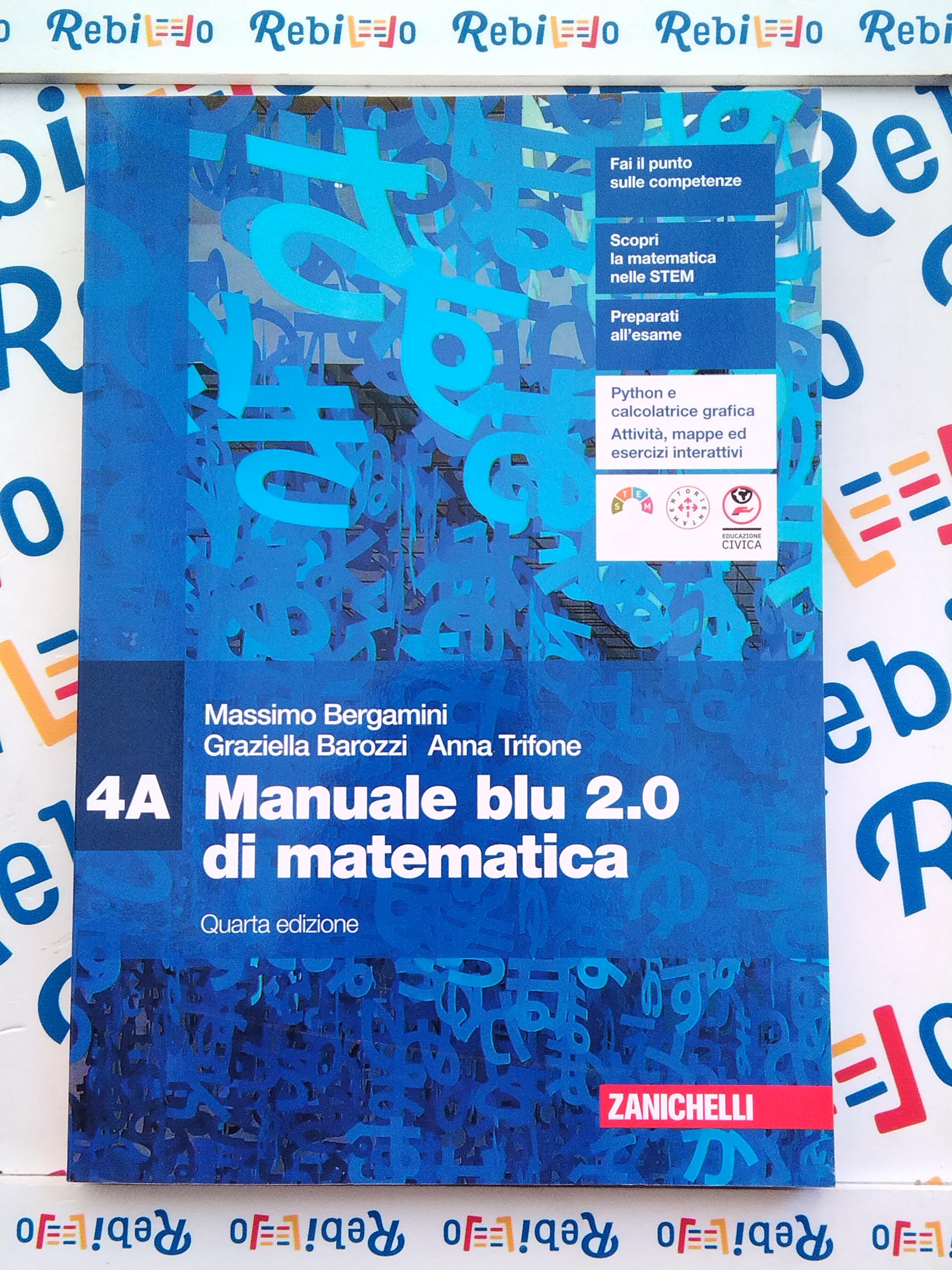 MANUALE BLU 2.0 DI MATEMATICA 4ED. - CONFEZIONE 4 (LDM) - (9788808369802) + Materiali didattici – Rebillo