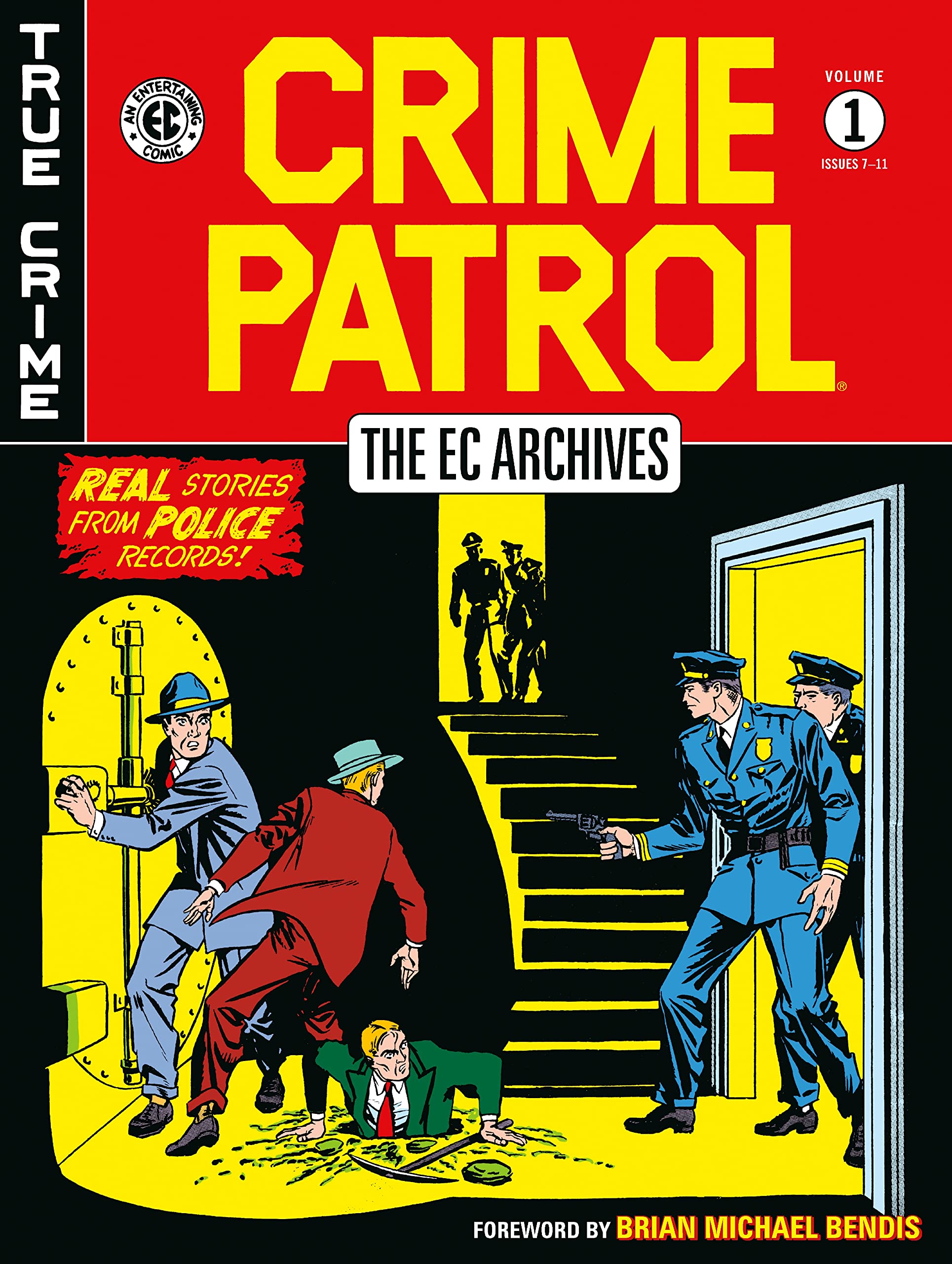 The EC Archives: Crime Patrol Volume 1: 7-11