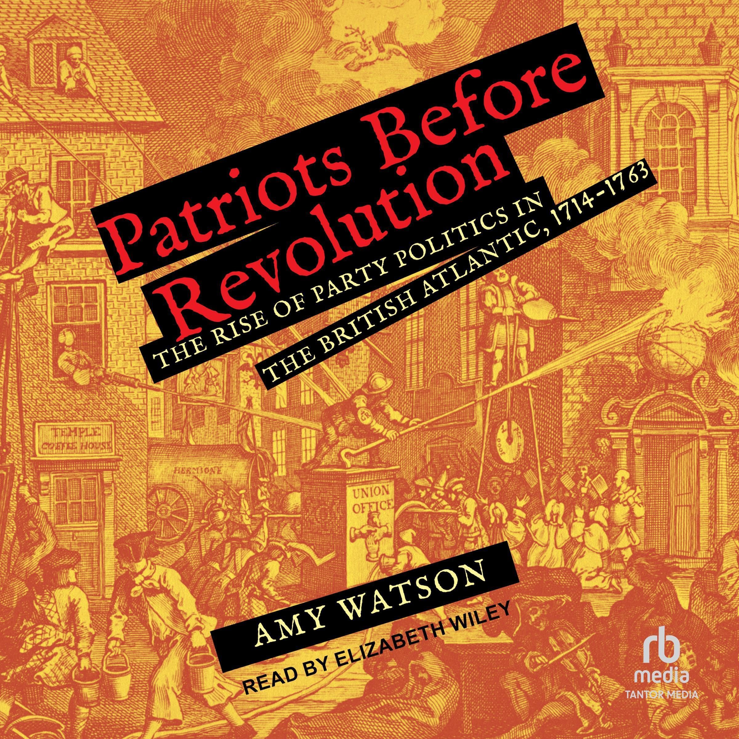 Patriots Before Revolution