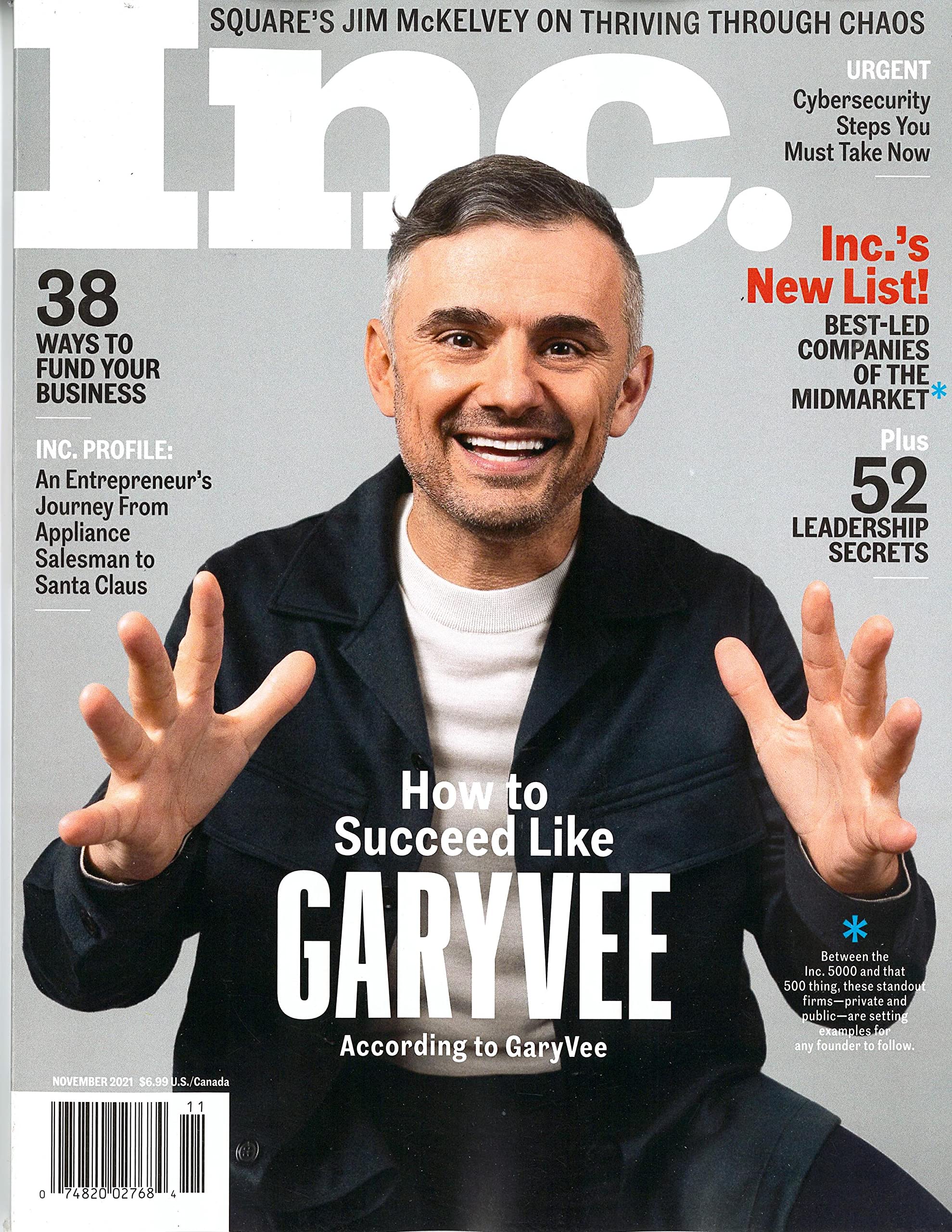 INC. MAGAZINE - NOVEMBER 2021 - HOW TO SUCCESS LIKE GARYVEE