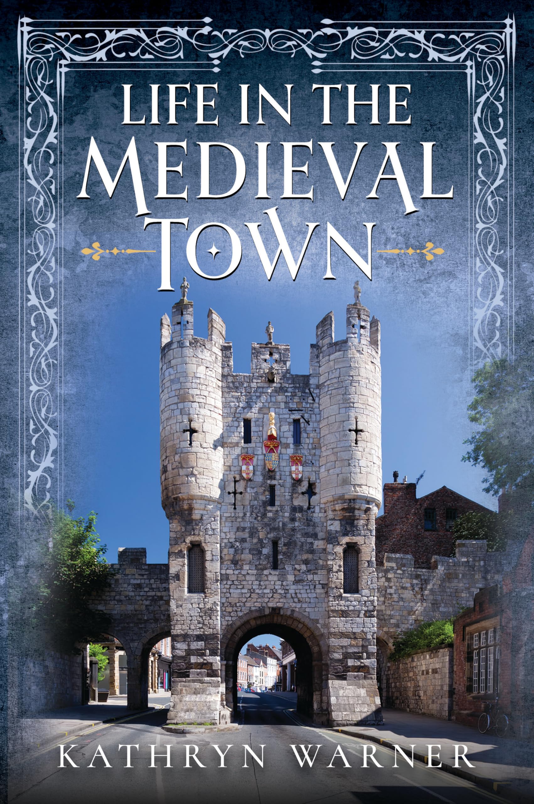 Life in the Medieval Town