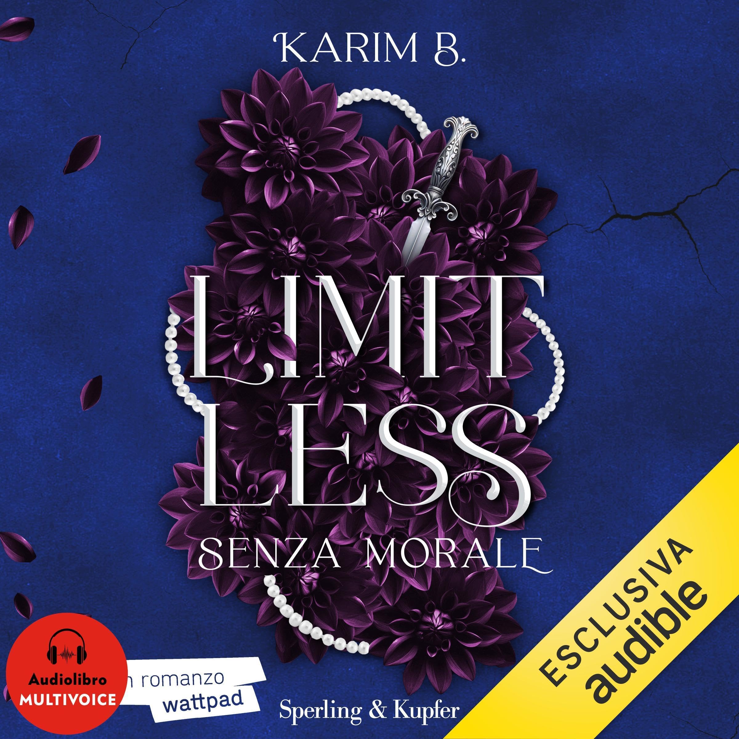 Senza morale: Limitless - Vol. 1