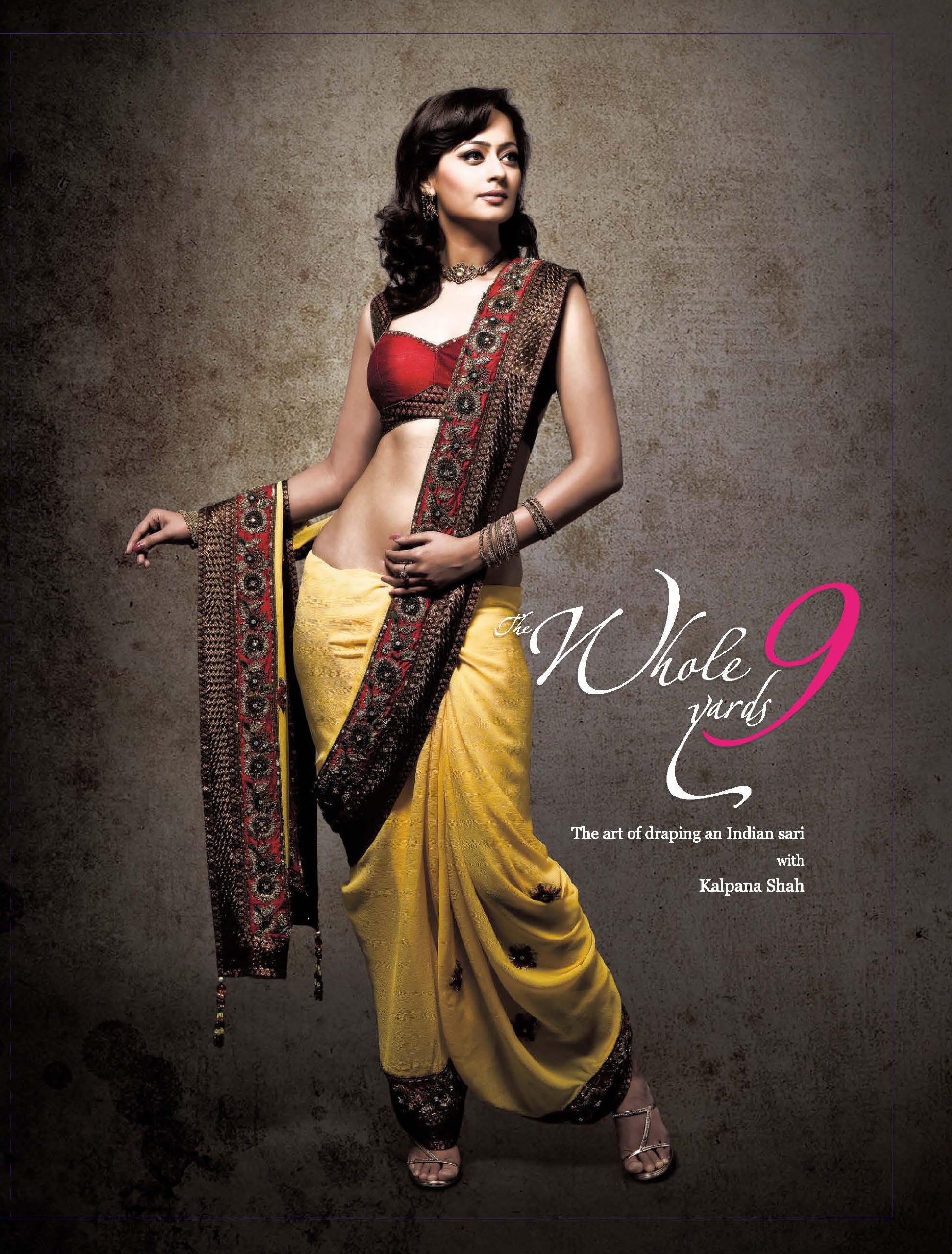 The Whole 9 Yards: How To Wear An Indian Sari