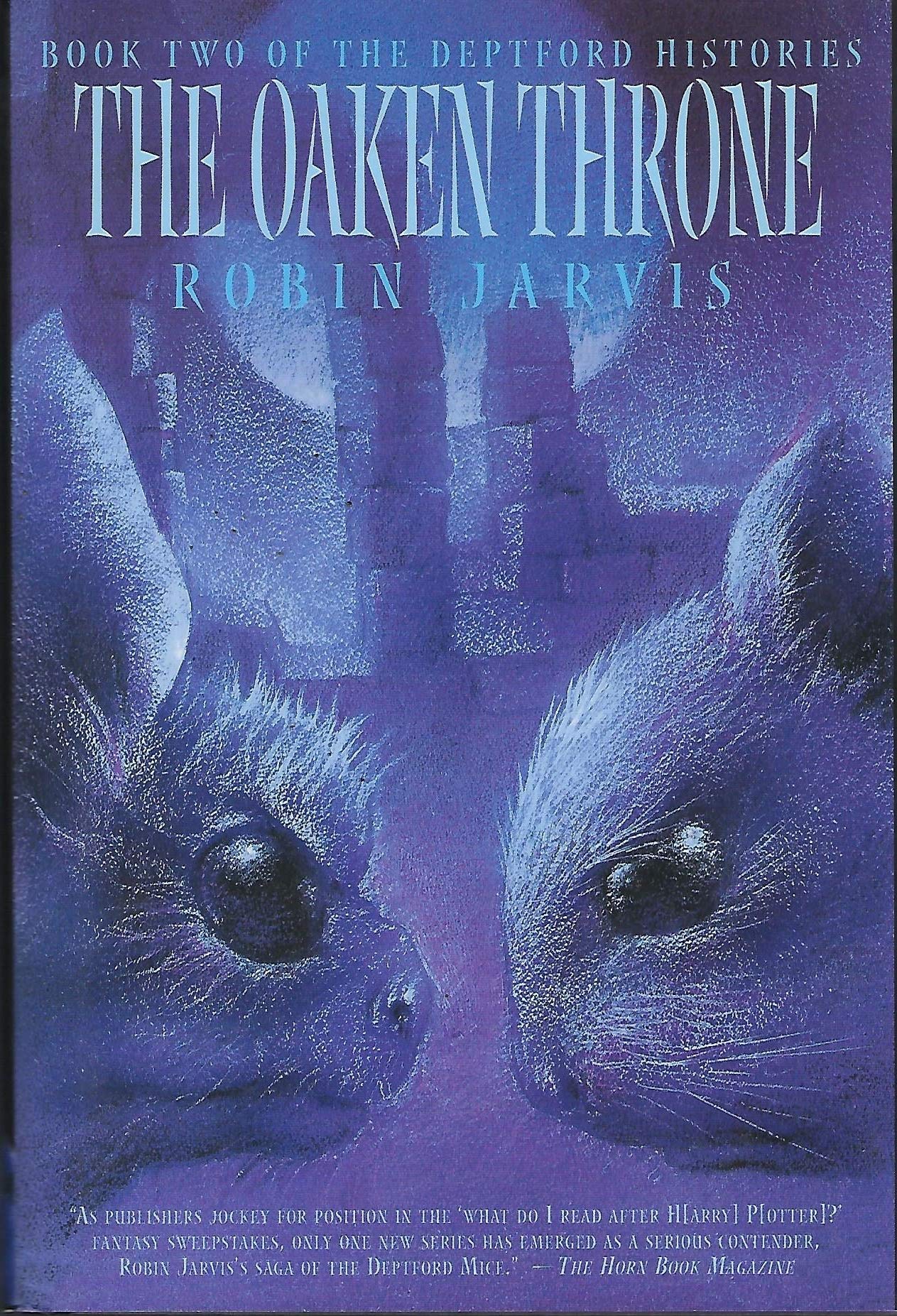 The Oaken Throne (The Deptford Histories, Book 2)