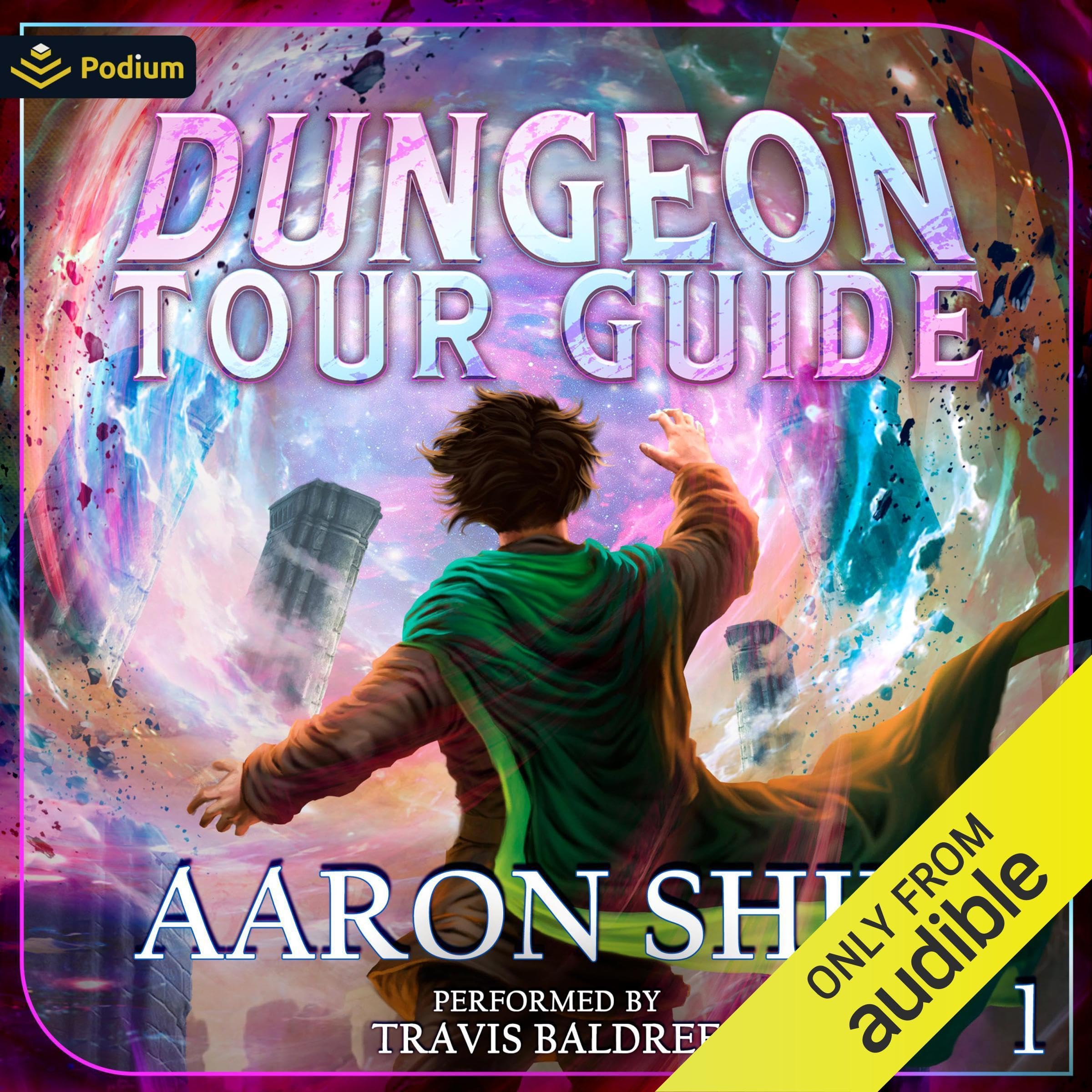 Dungeon Tour Guide: A LitRPG Adventure