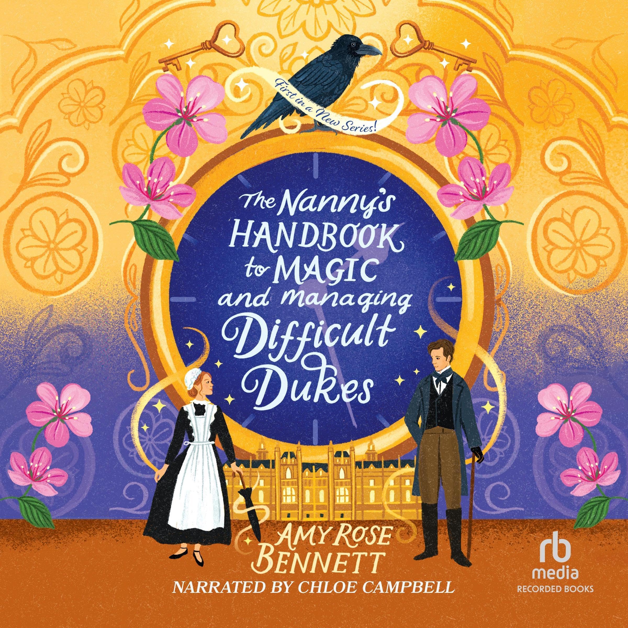 Cover art for The Nanny's Handbook to Magic and Managing Difficult Dukes
