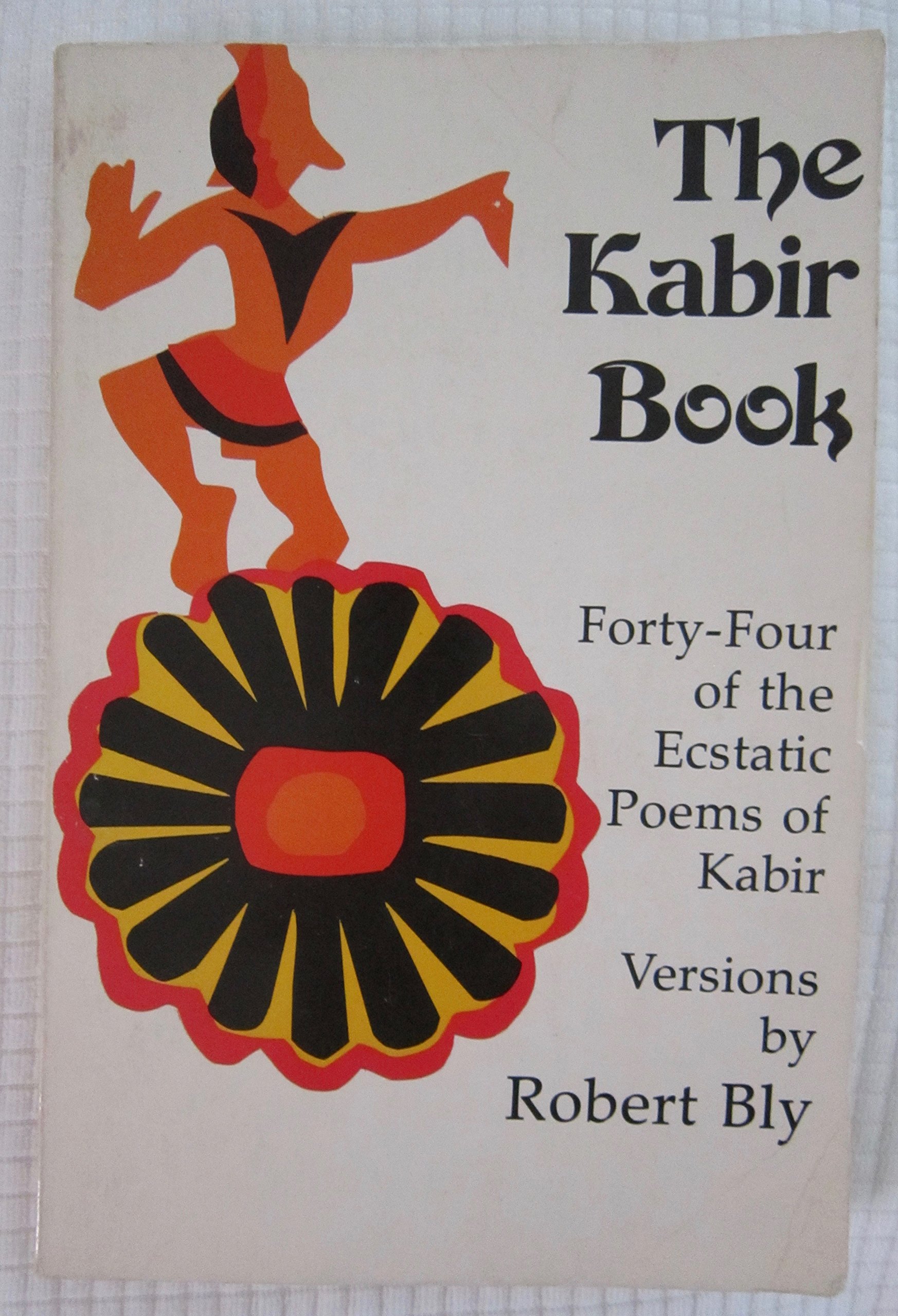The Kabir Book Paperback – 1 Feb. 1993
