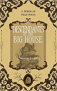 Descendants of the Big House