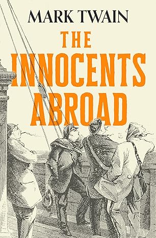 The Innocents Abroad