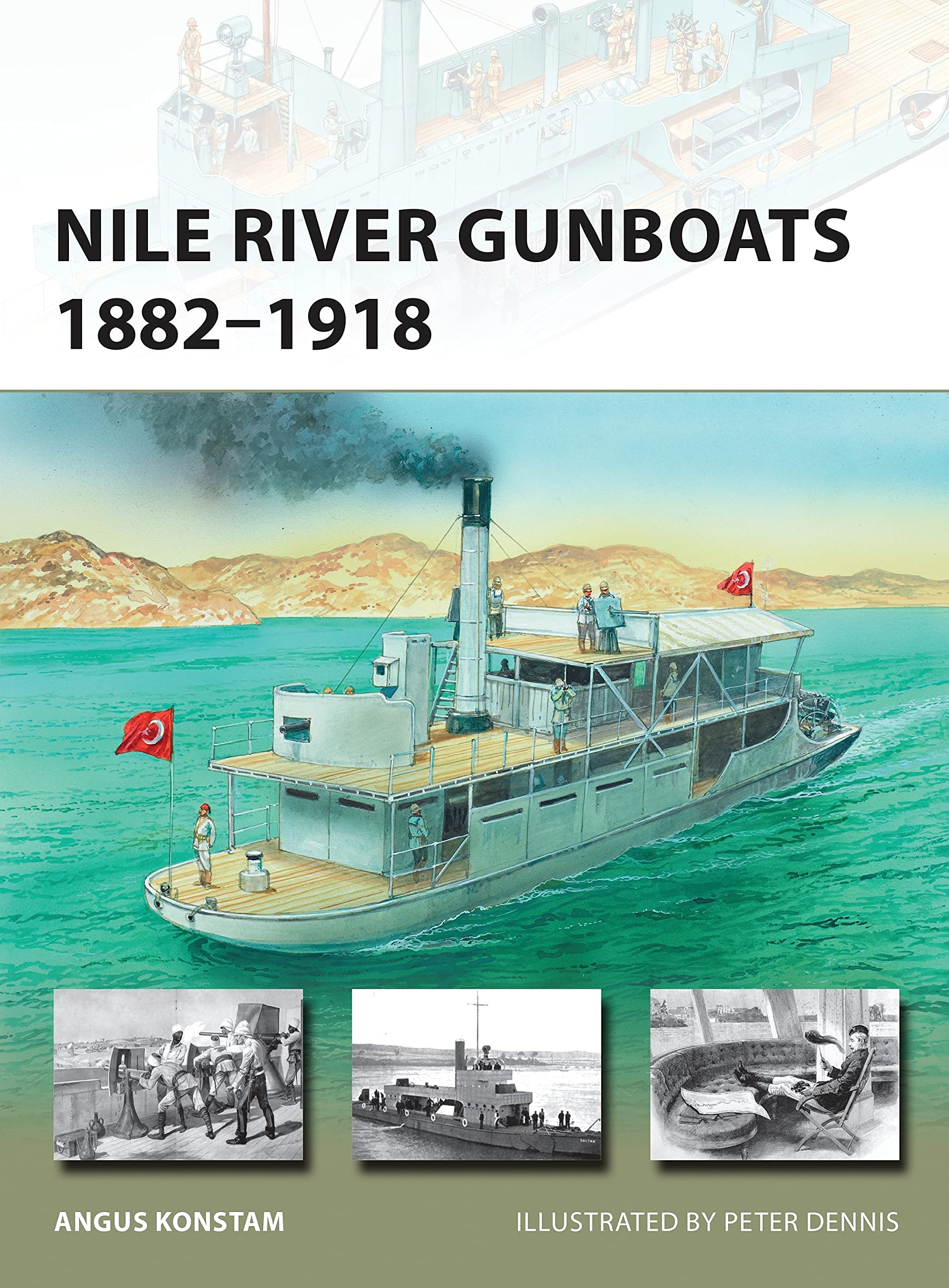 Nile River Gunboats 1882–1918: 239 (New Vanguard)