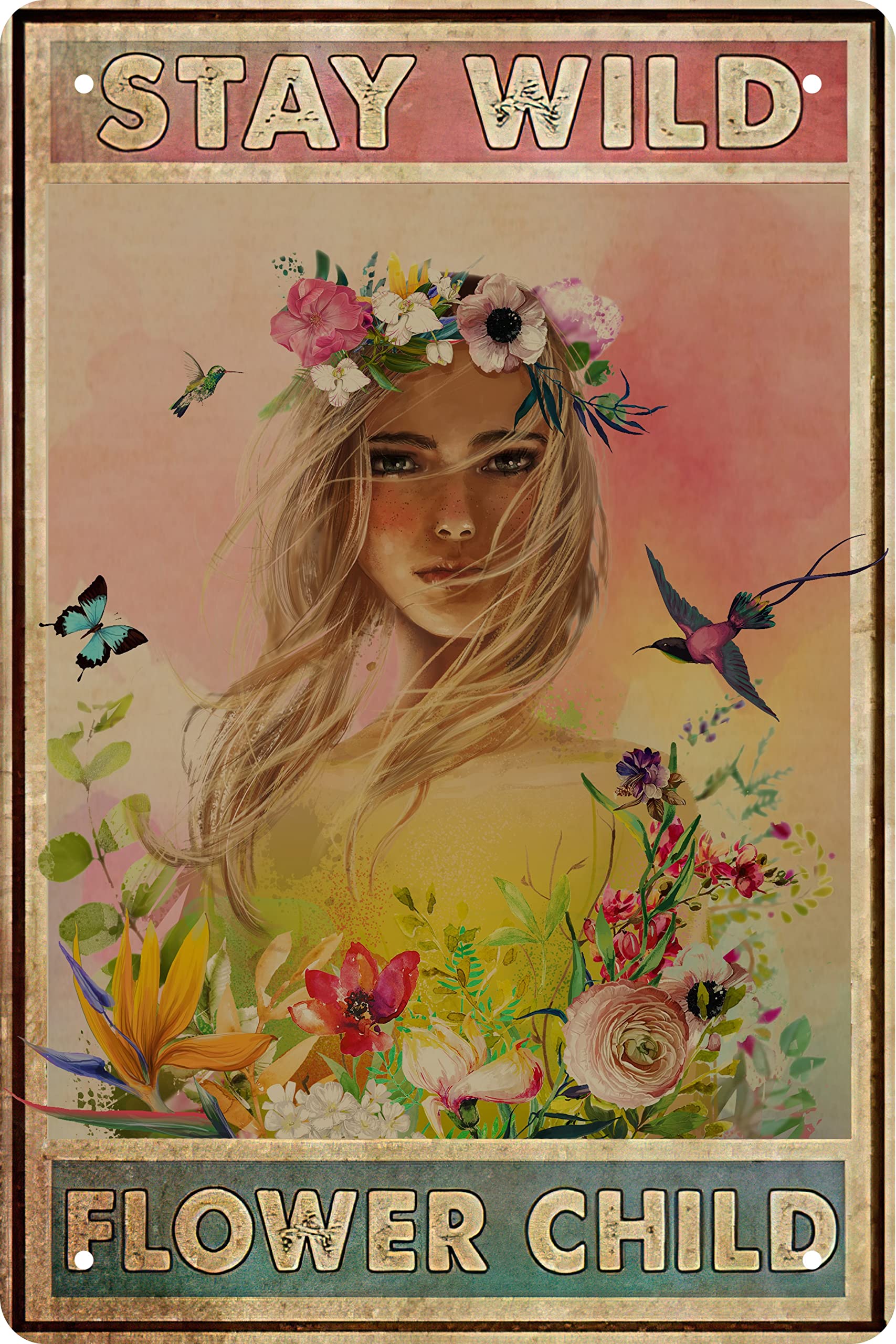 CSWLJS Girl Room Decor Gifts Funny Tin Sign Stay Wild Flower Child Metal Poster Hippie Soul Art Wall Plaque Decor Outdoor Indoor Wall Panel Retro Vintage Mural 8 x 12 In