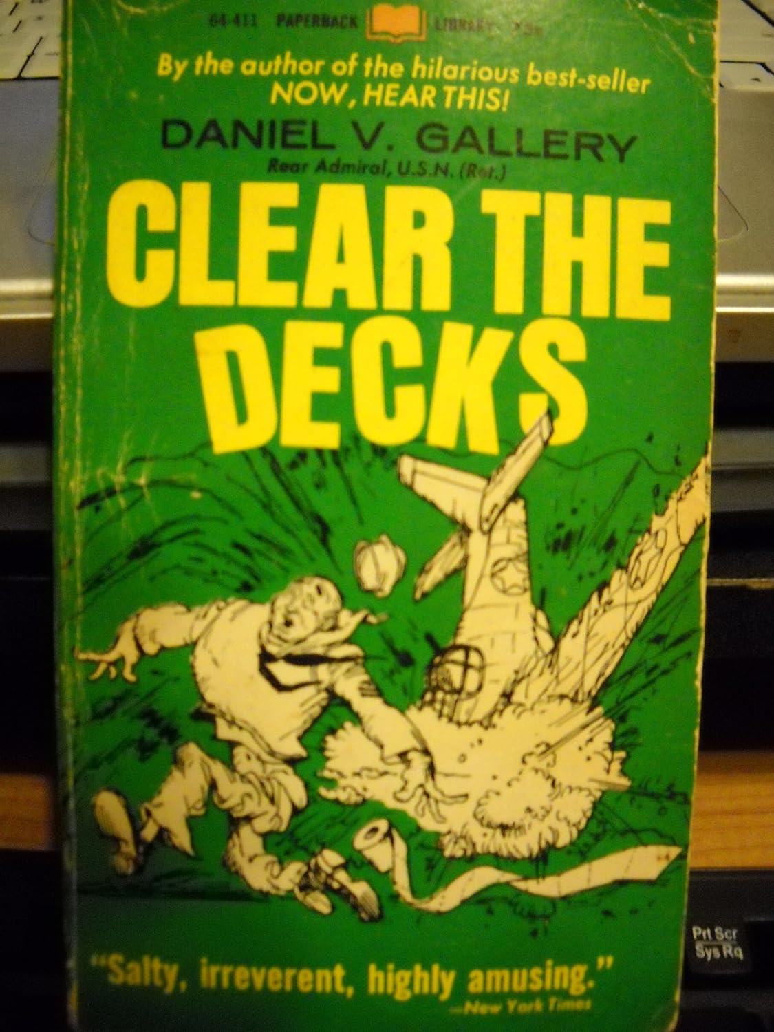 Clear The Decks Daniel V. Gallery Books