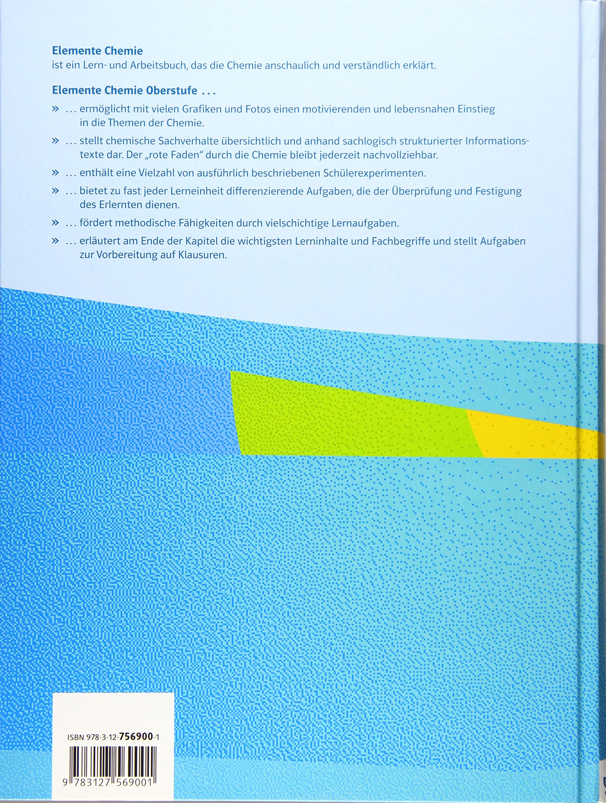 Elemente Chemie Oberstufe: Schulbuch Klassen 11-13 (G9), 10-12 (G8)