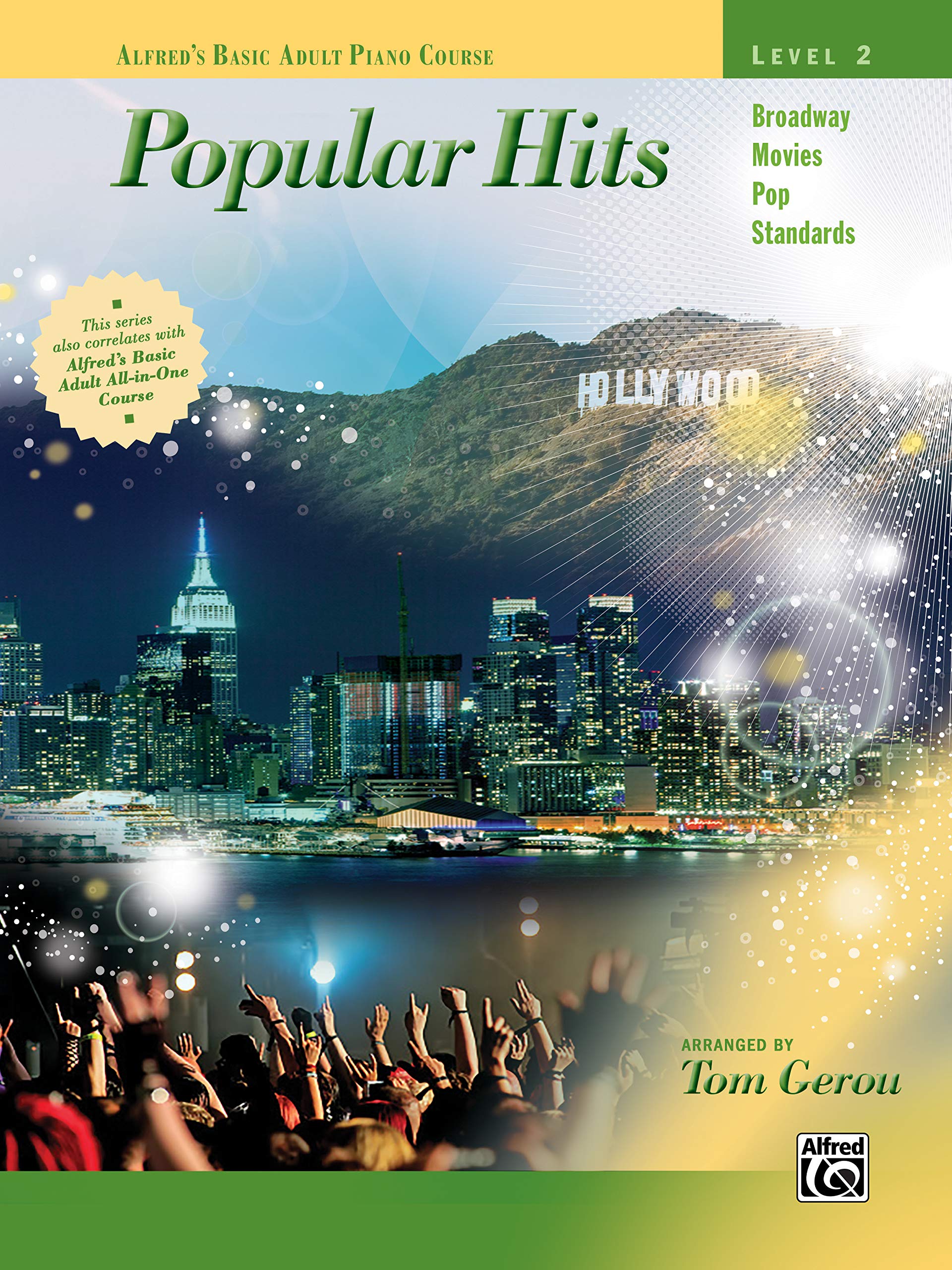 Alfred's Basic Adult Piano Course--Popular Hits, Level 2, Bk 2 (Alfred's Basic Adult Piano Course, Bk 2)
