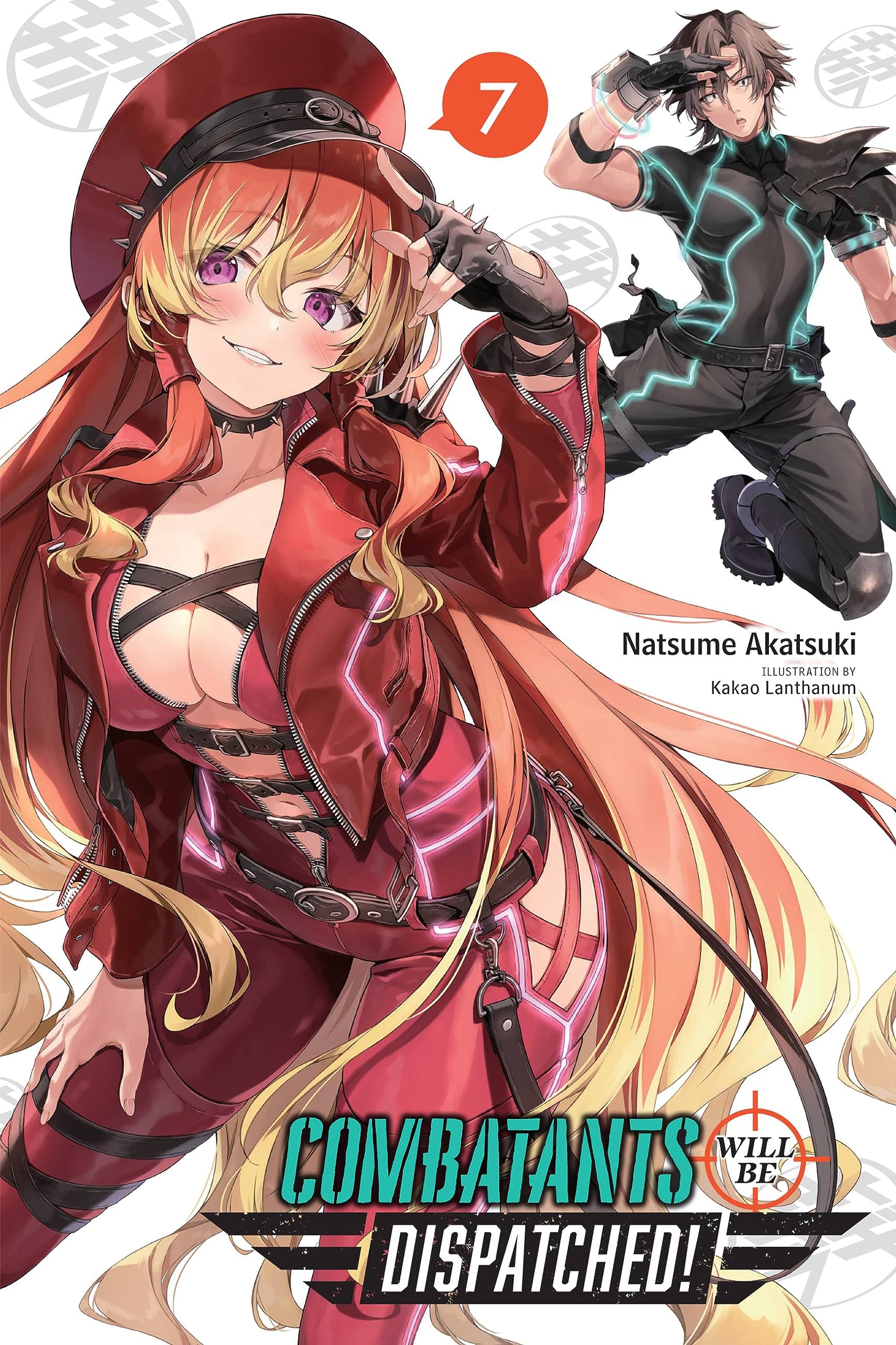 Combatants Will Be Dispatched!, Vol. 7 (light novel): Volume 7