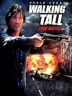 Walking Tall: Lone Justice