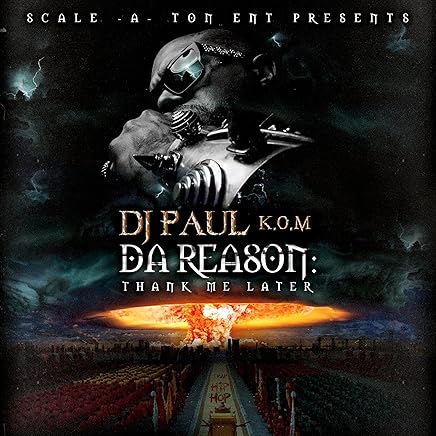 Da Reason: Thank Me Later [Explicit]