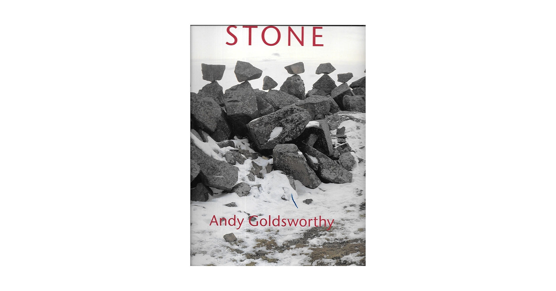 Stone: Goldsworthy, Andy: 9780810938472: Amazon.com: Books