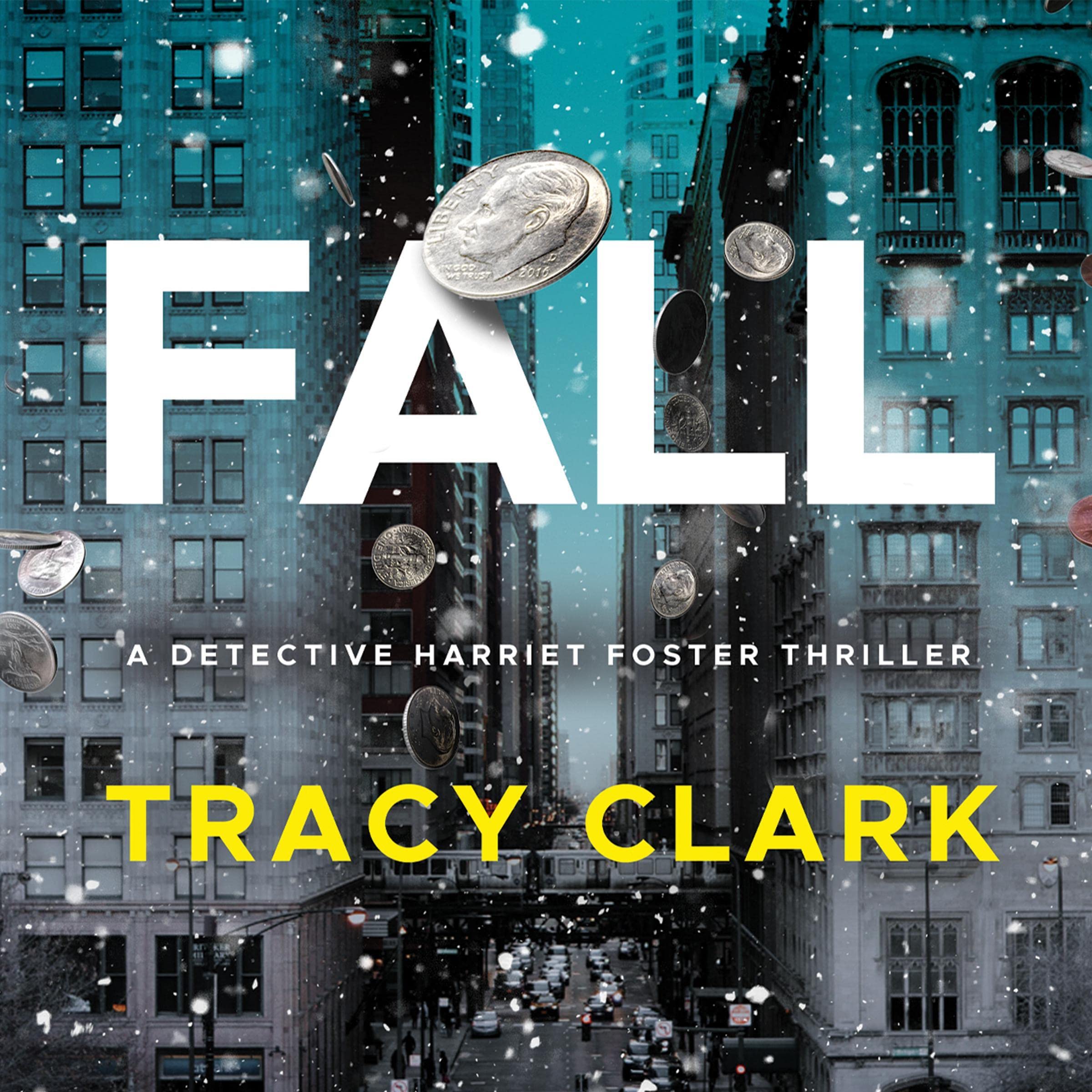 Cover art for Fall: Detective Harriet Foster, Book 2