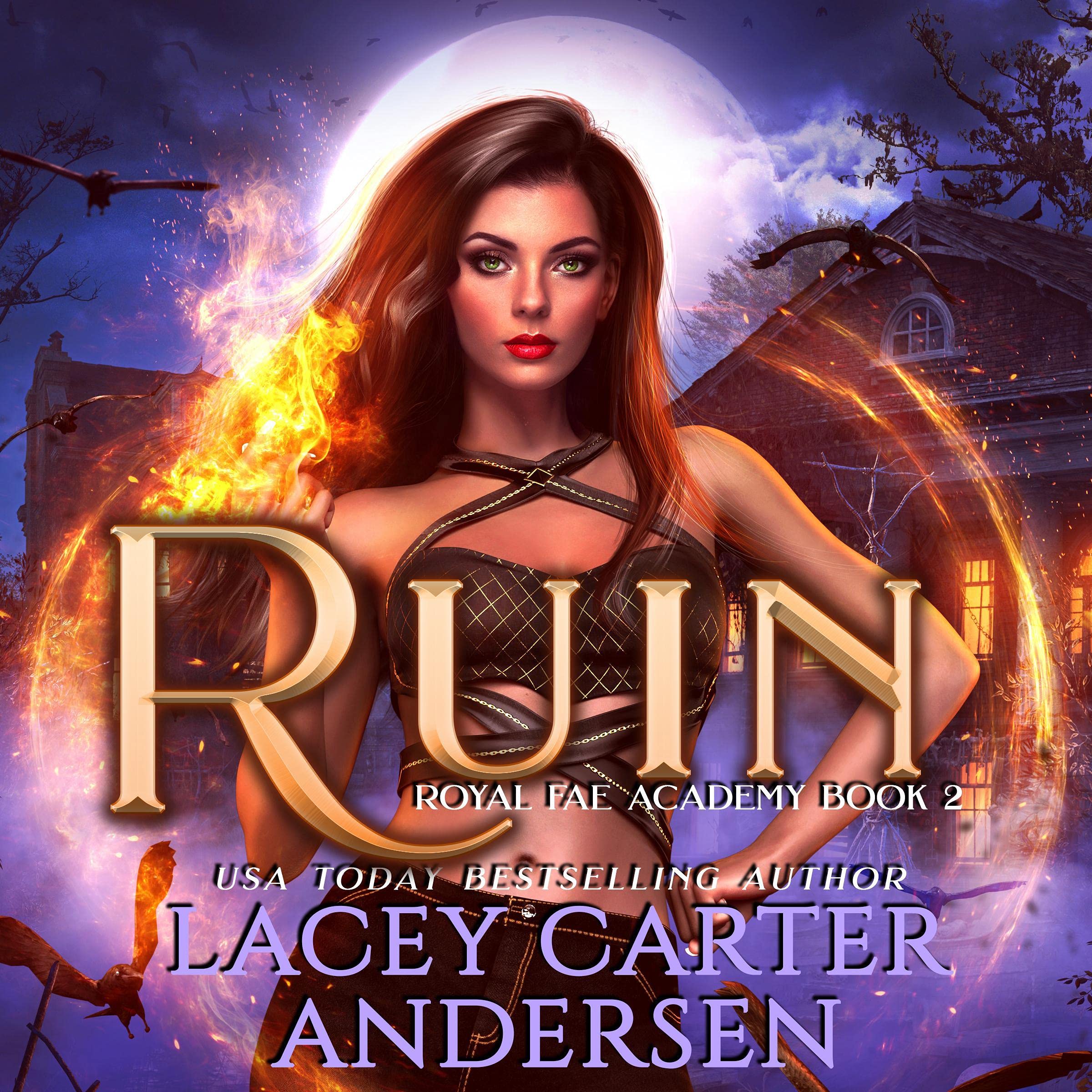 Cover art for Ruin: A Paranormal Reverse Harem Romance Series (Royal Fae Academy, Book 2)
