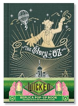 Wicked The Story of Oz & the Wonderful Wizard Replica Pop-Up