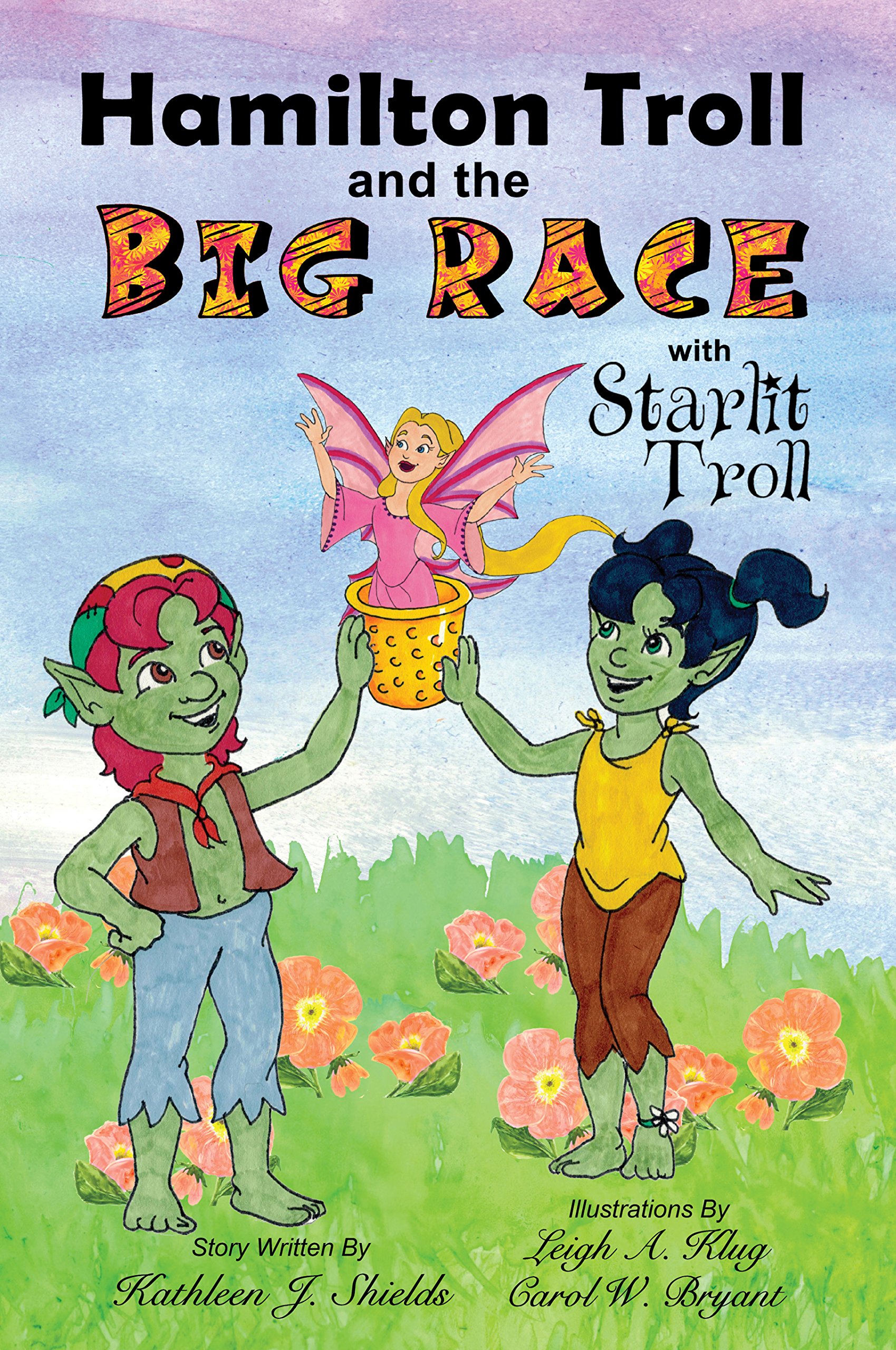 Hamilton Troll and the Big Race (Hamilton Troll Adventures Book 12)