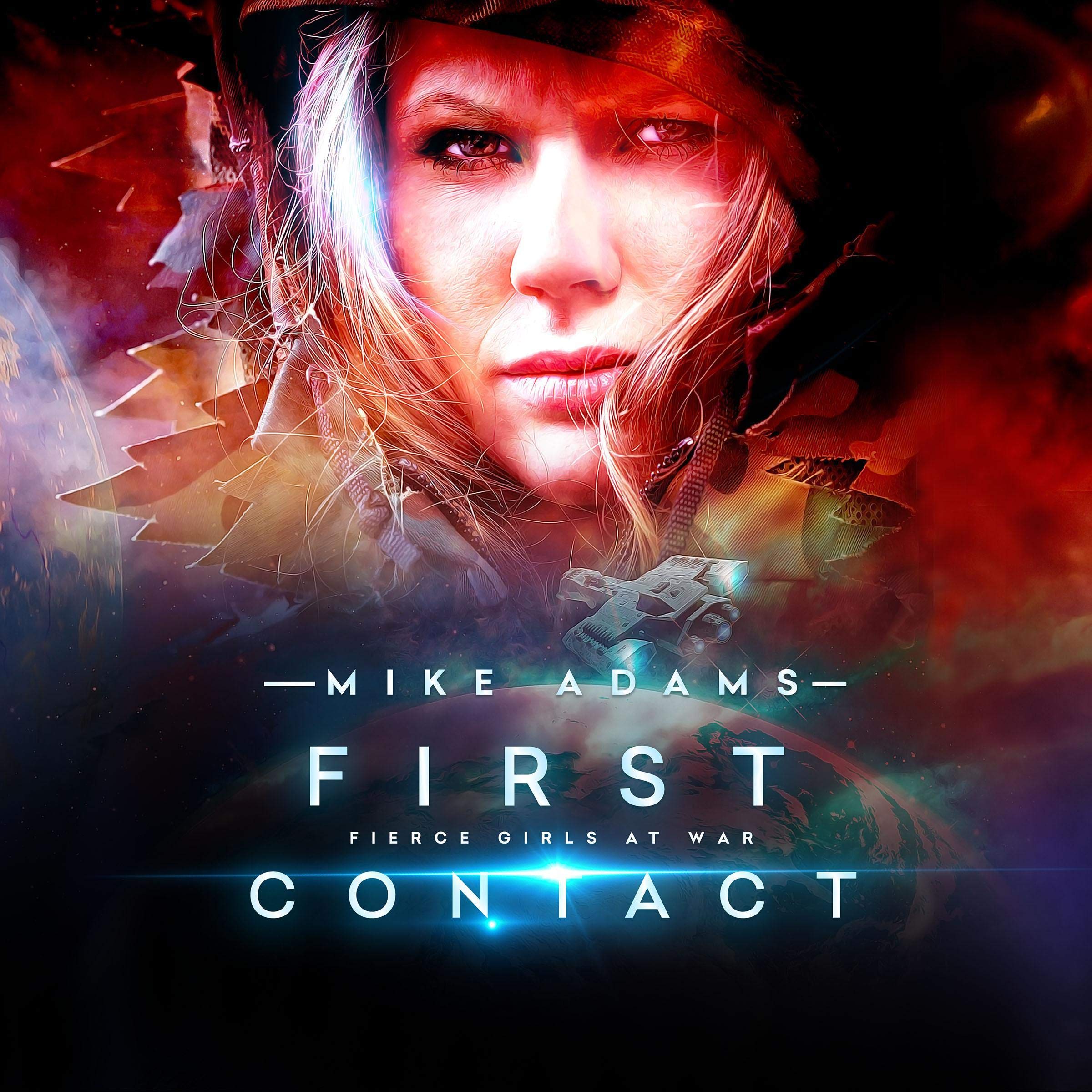 Cover art for First Contact: Fierce Girls at War, Book 4