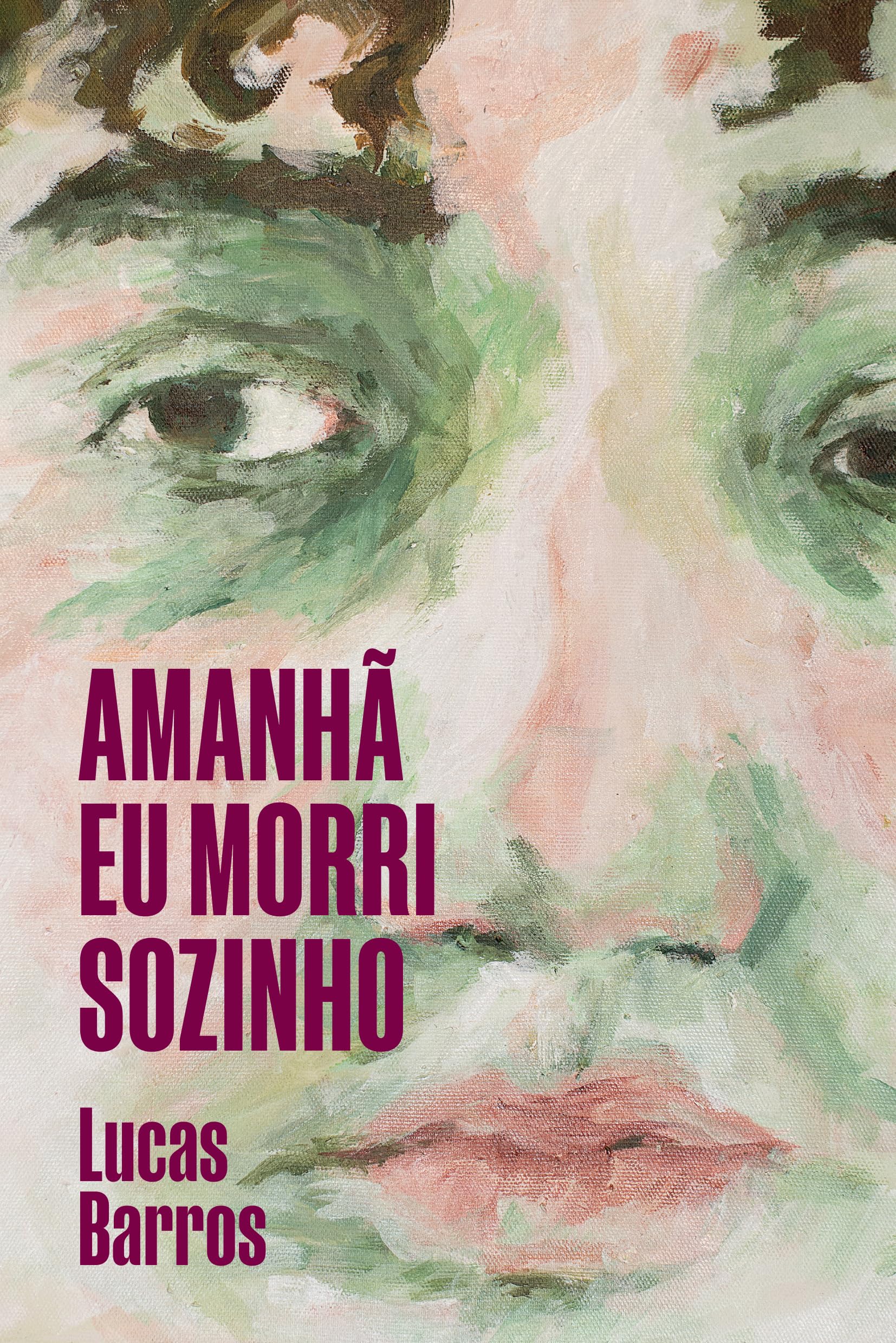 Capa do livro Amanhã eu morri sozinho