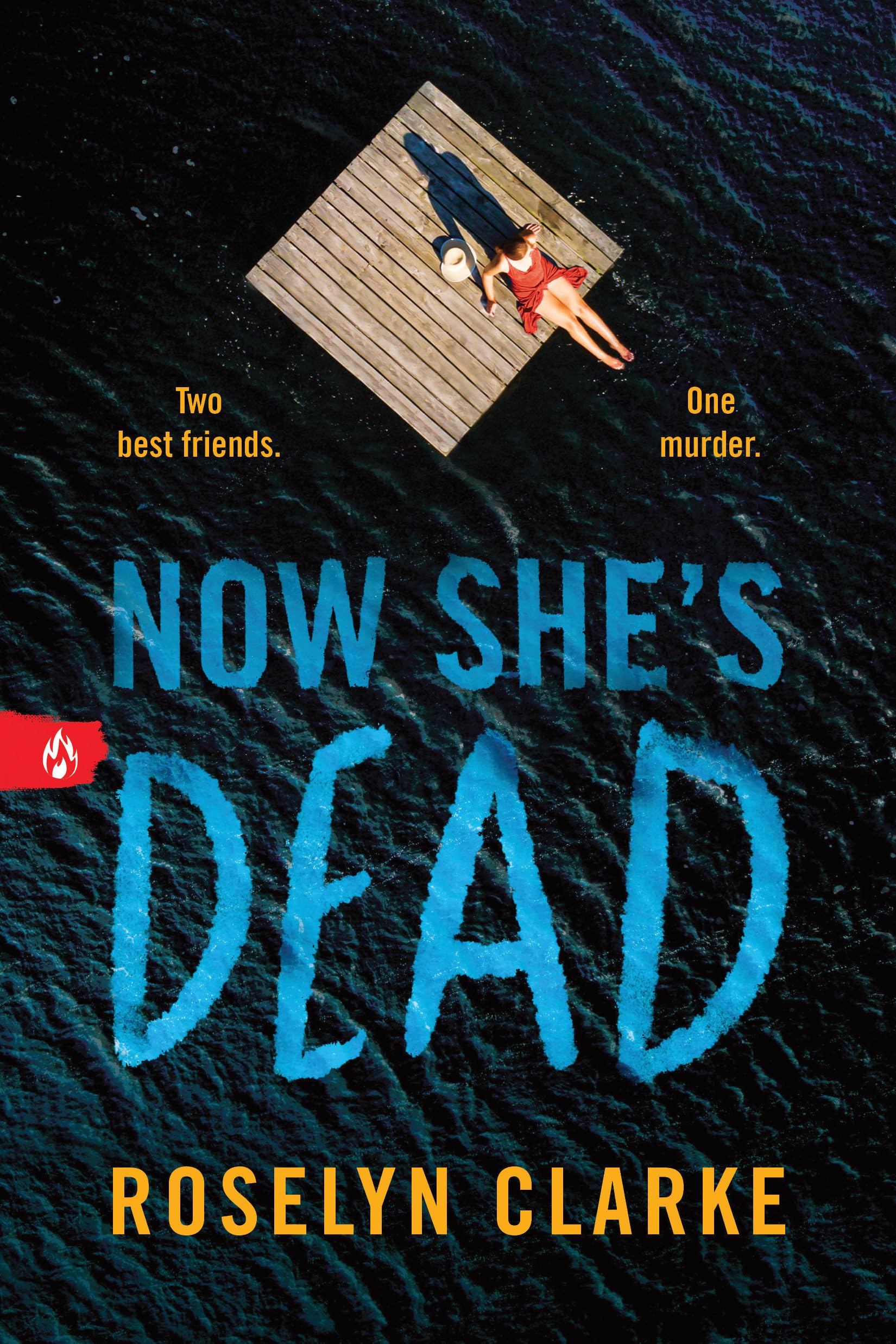 Now She's Dead: A Frightening Young Adult Thriller Debut