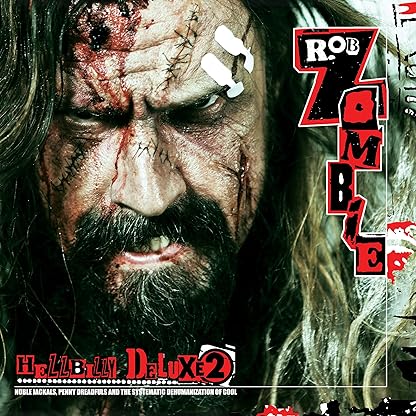 Hellbilly Deluxe 2 - Gatefold 180-Gram Black Vinyl por Rob Zombie — capa do álbum
