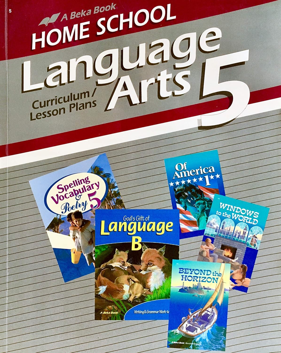 A BEKA Language Arts 5 (Curriculum/Lesson plans) (Copyright 2010 ...