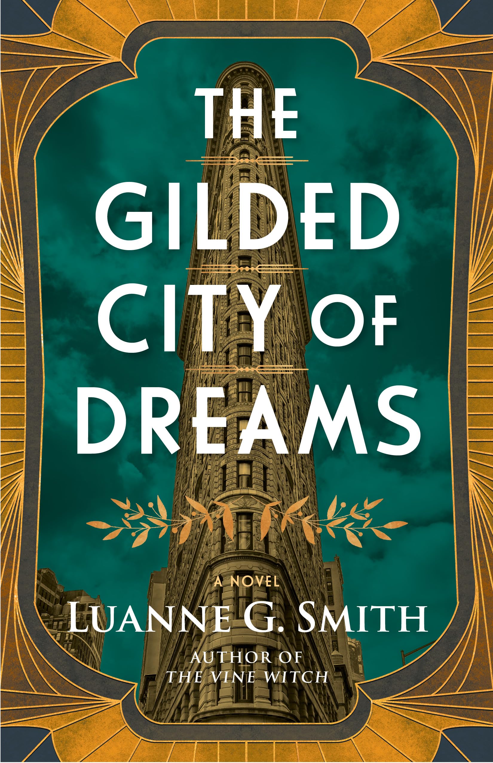 The Gilded City of Dreams: A Novel: 2 (The Golden Age of Magic)