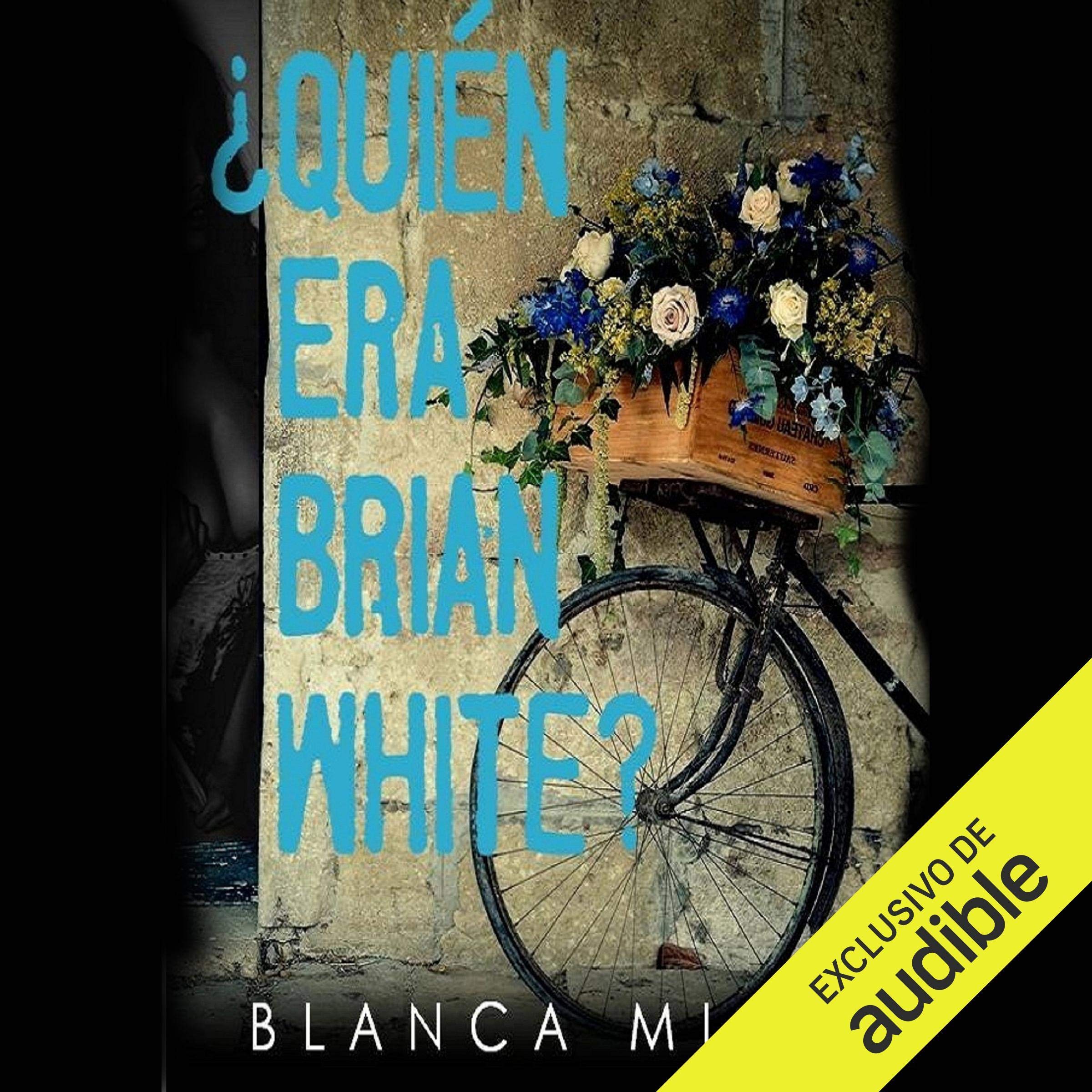 Cover art for ¿Quién era Brian White? [Who Was Brian White?]