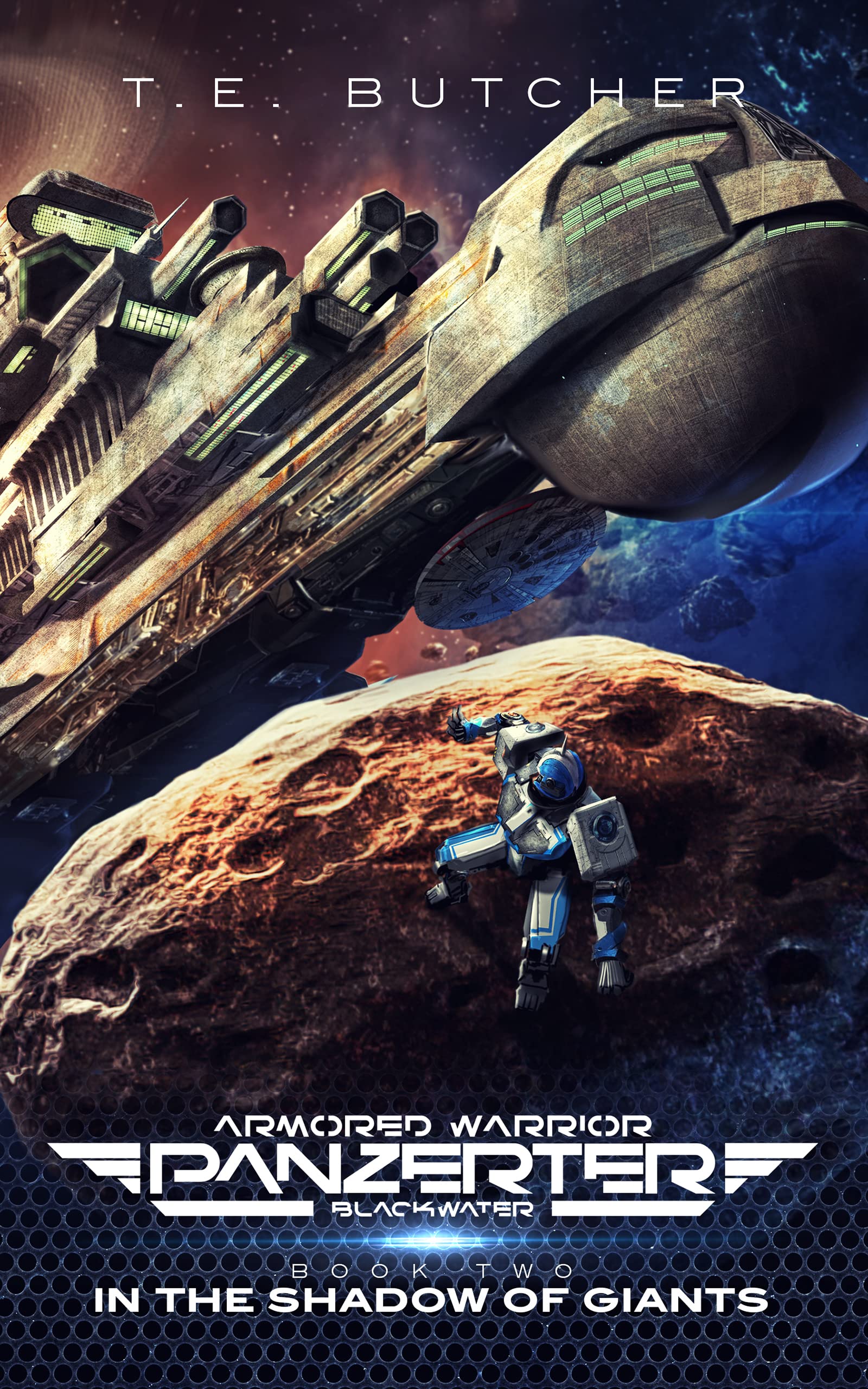 In The Shadow of Giants: (Blackwater Book 2) (Armored Warrior Panzerter Blackwater)