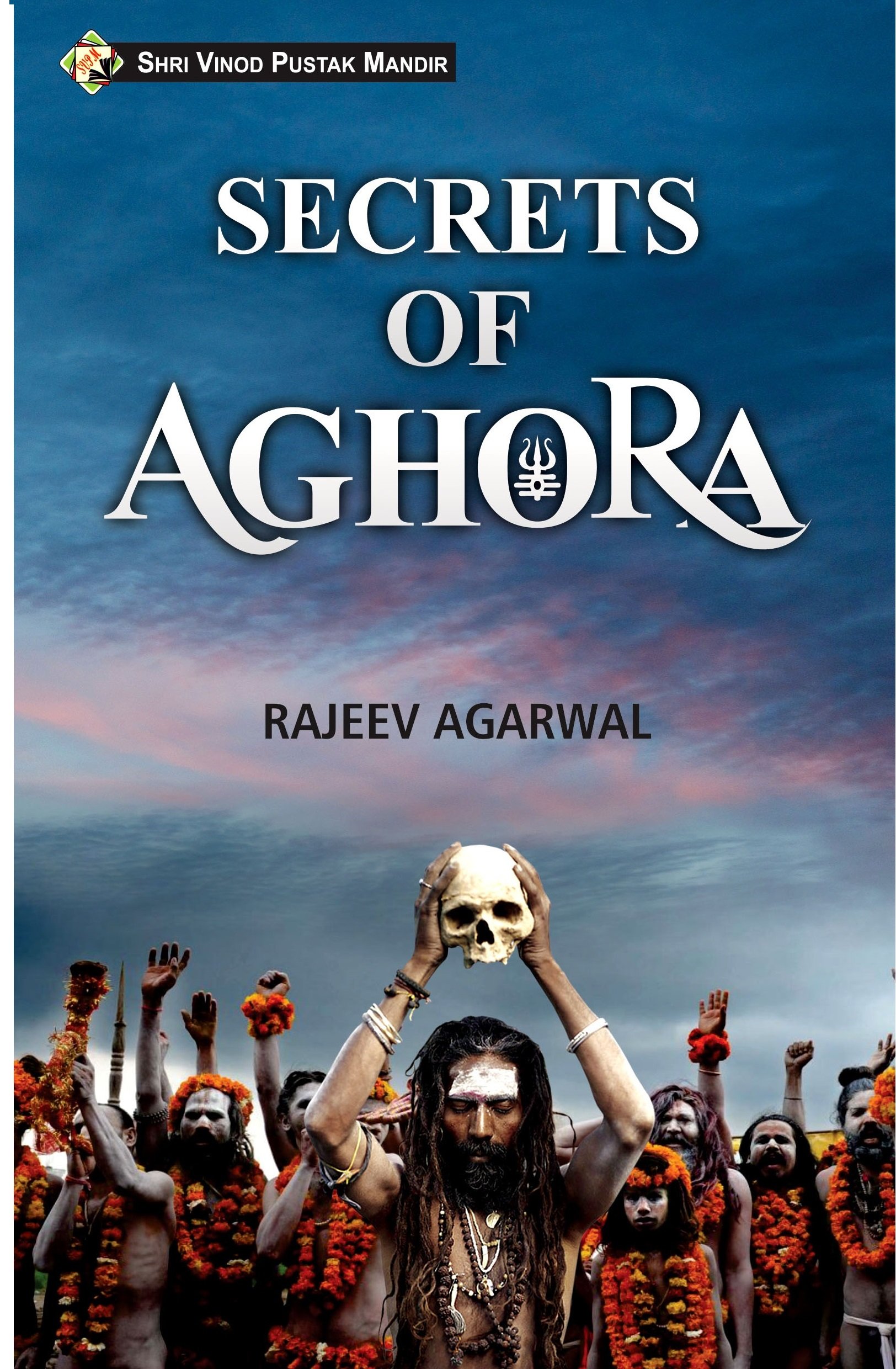 SECRETS OF AGHORA Paperback – 1 January 2018