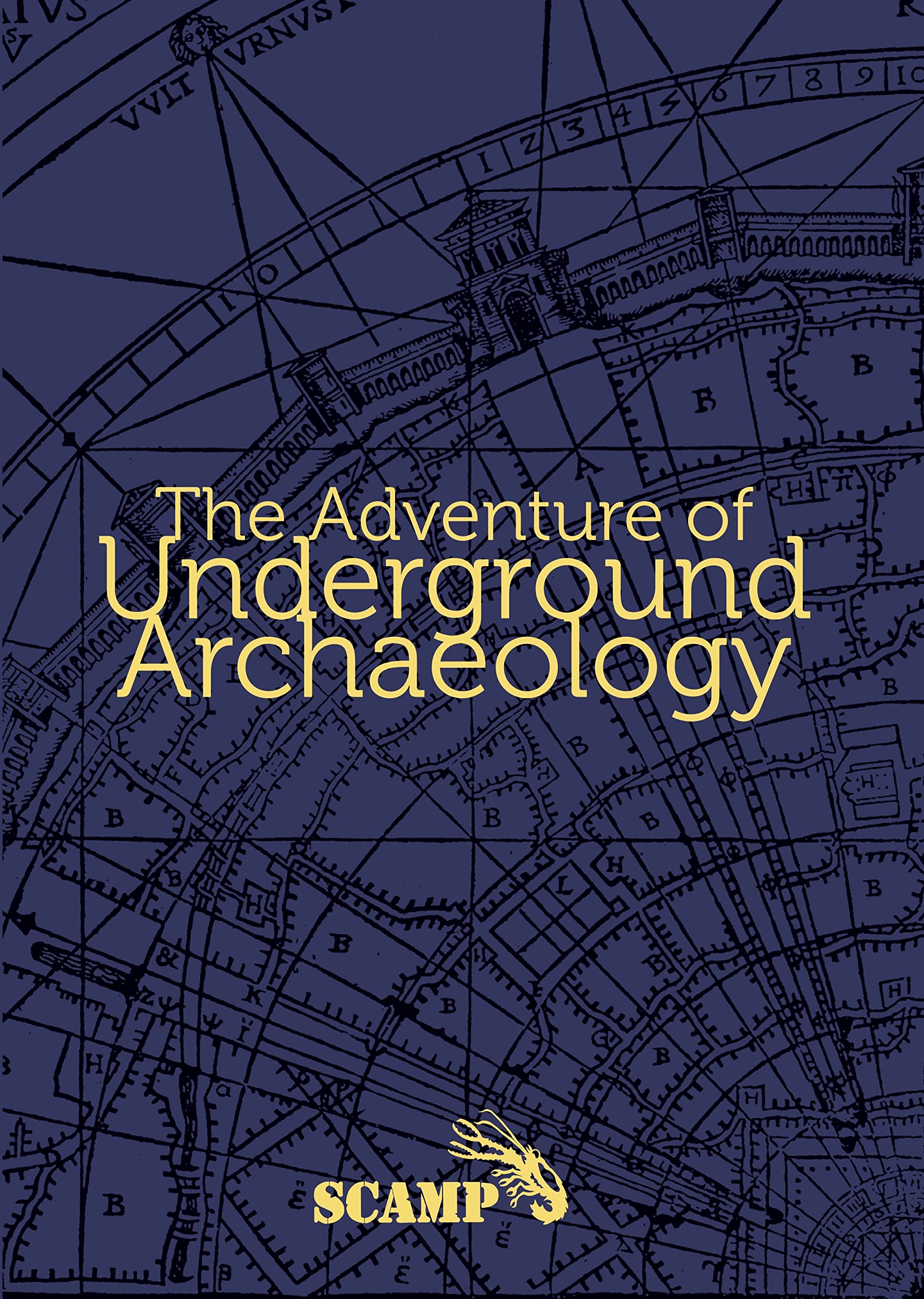 Underground Archaeology le livre d'aventure idéal pour vos soirées lecture