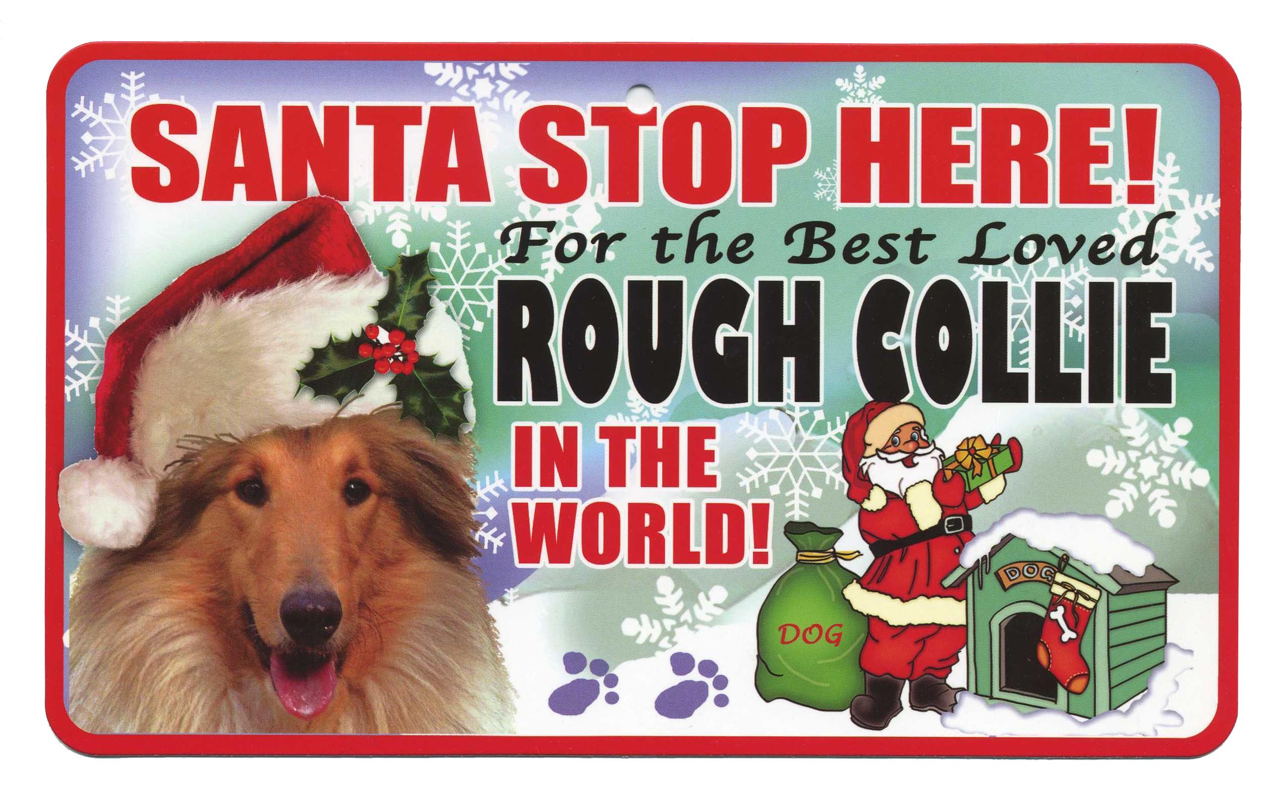 Santa Stop Here Pet Sign - Collie