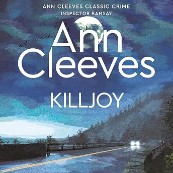 Killjoy Audiobook by Ann Cleeves episode artwork