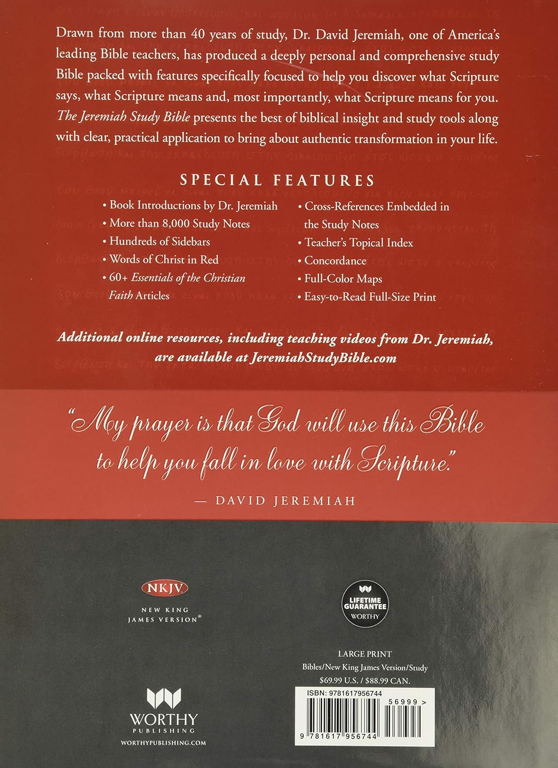 The Jeremiah Study Bible, NKJV Large Print Edition: What It Says. What It Means. What It Means For You.      Hardcover – Large Print, November 24, 2015