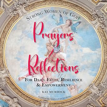 Strong Women of God Prayers and Reflections Audiobook by Kat Murdock episode artwork