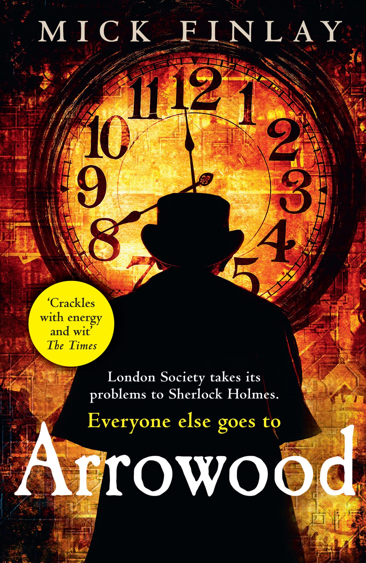 An Arrowood Mystery (1) — ARROWOOD [not-US, not-CA]: A Gritty Historical Mystery Set in the Dark Underworld of Victorian London: Book 1