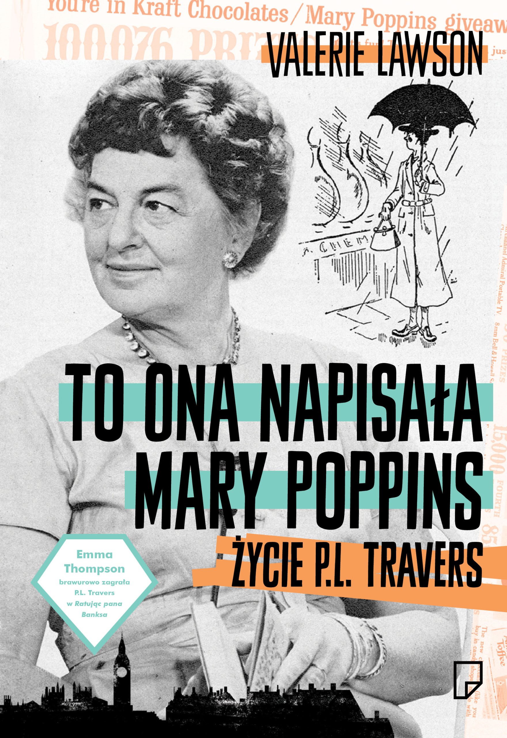 To ona napisala Mary Poppins