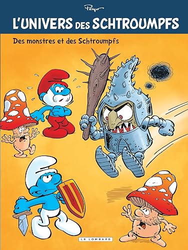 L'Univers des Schtroumpfs - Tome 4 - Des Monstres et des Schtroumpfs
