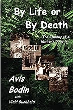 By Life or By Death: The Journey of a Martyr’s Daughter