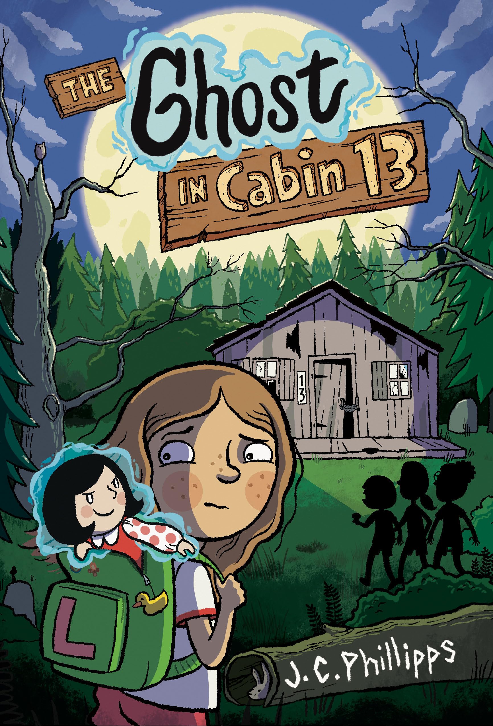 The Ghost in Cabin 13: A Graphic Novel by J.C. Phillipps (Paperback Book)