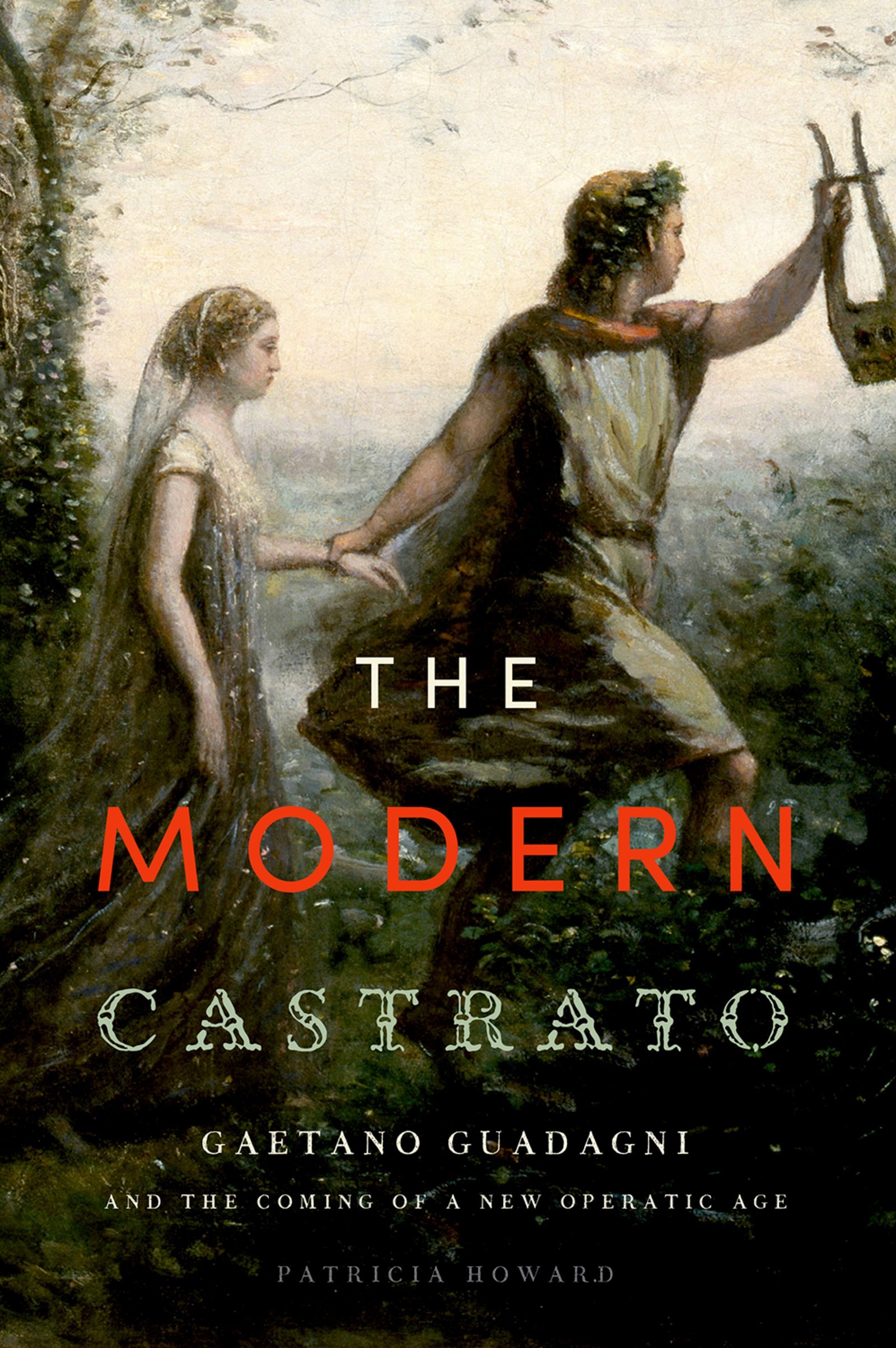 The Modern Castrato Gaetano Guadagni biographie histoire opéra baroque