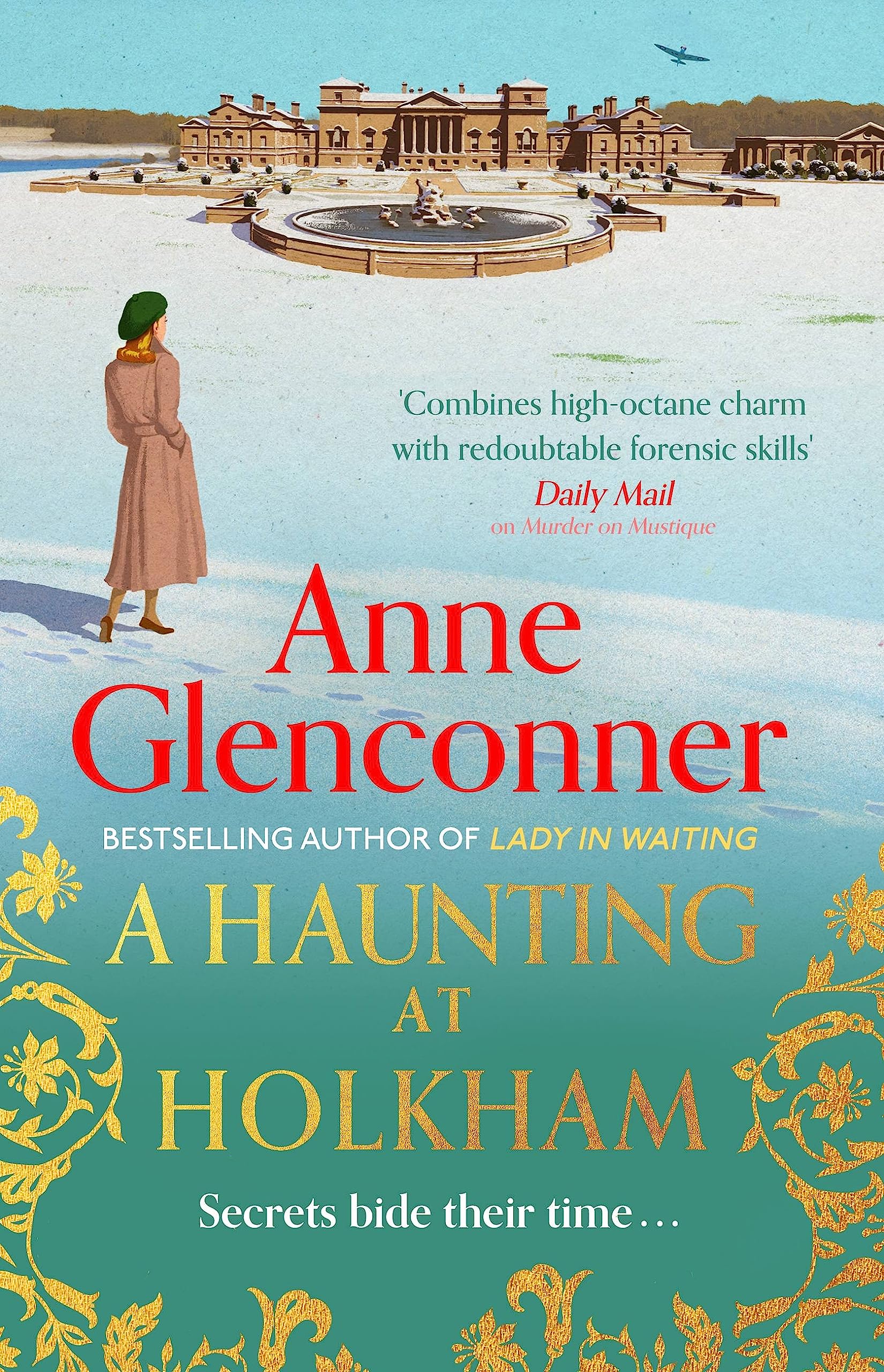 A Haunting at Holkham: from the author of the Sunday... - Glenconner, Anne