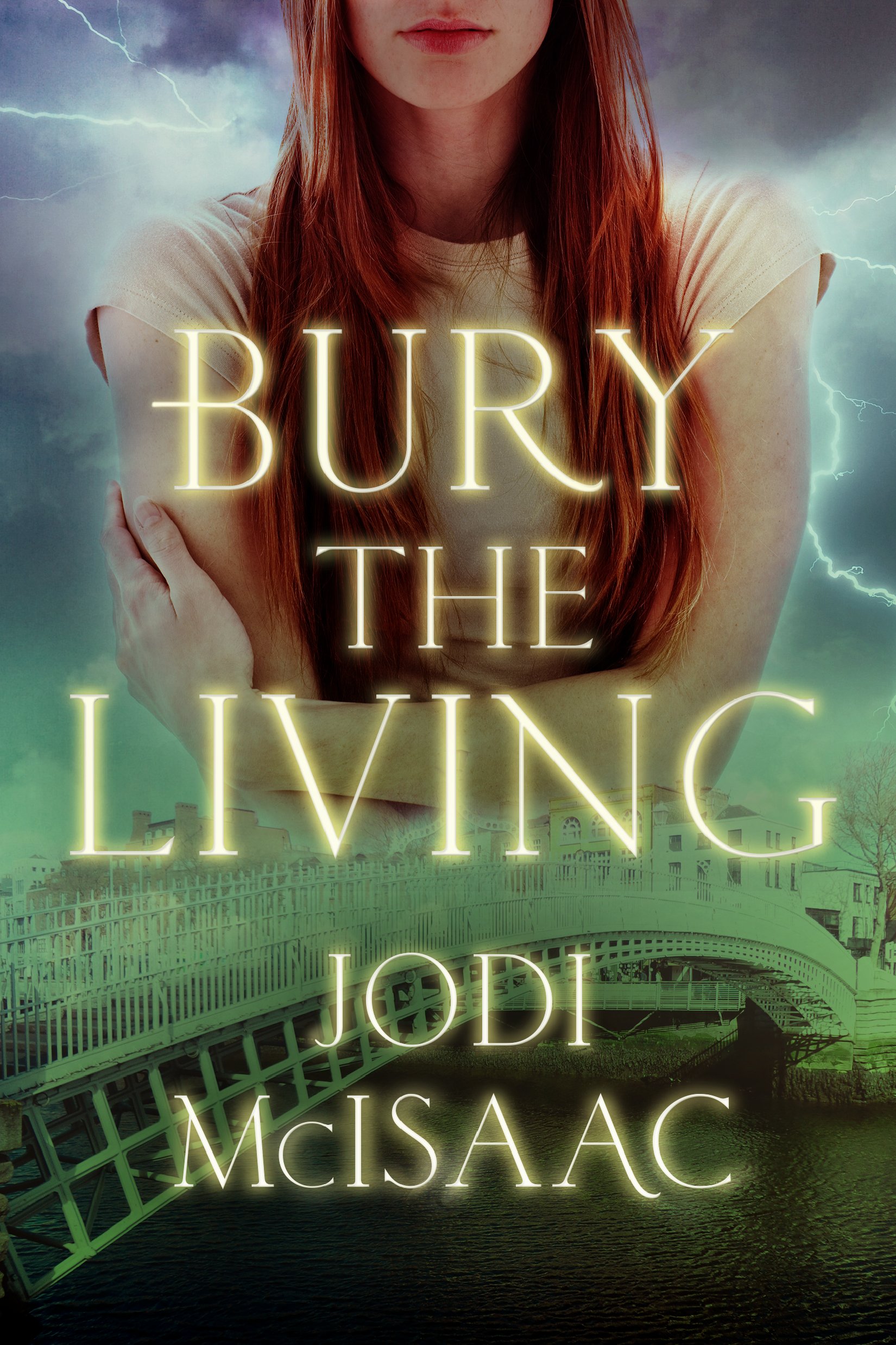 Bury the Living (Revolutionary Book 1)